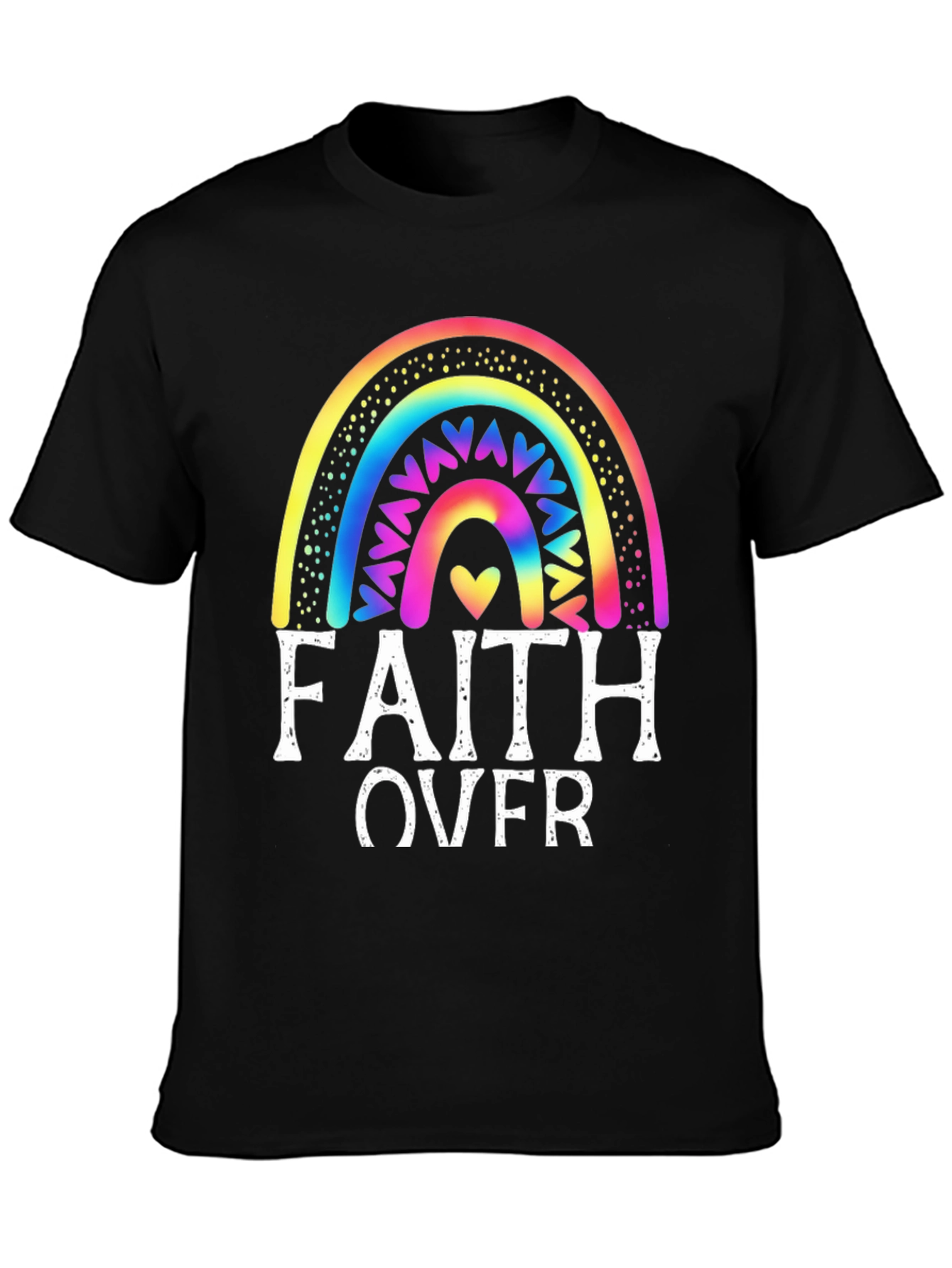 Faith Over Fear Rainbow Graphic Tee