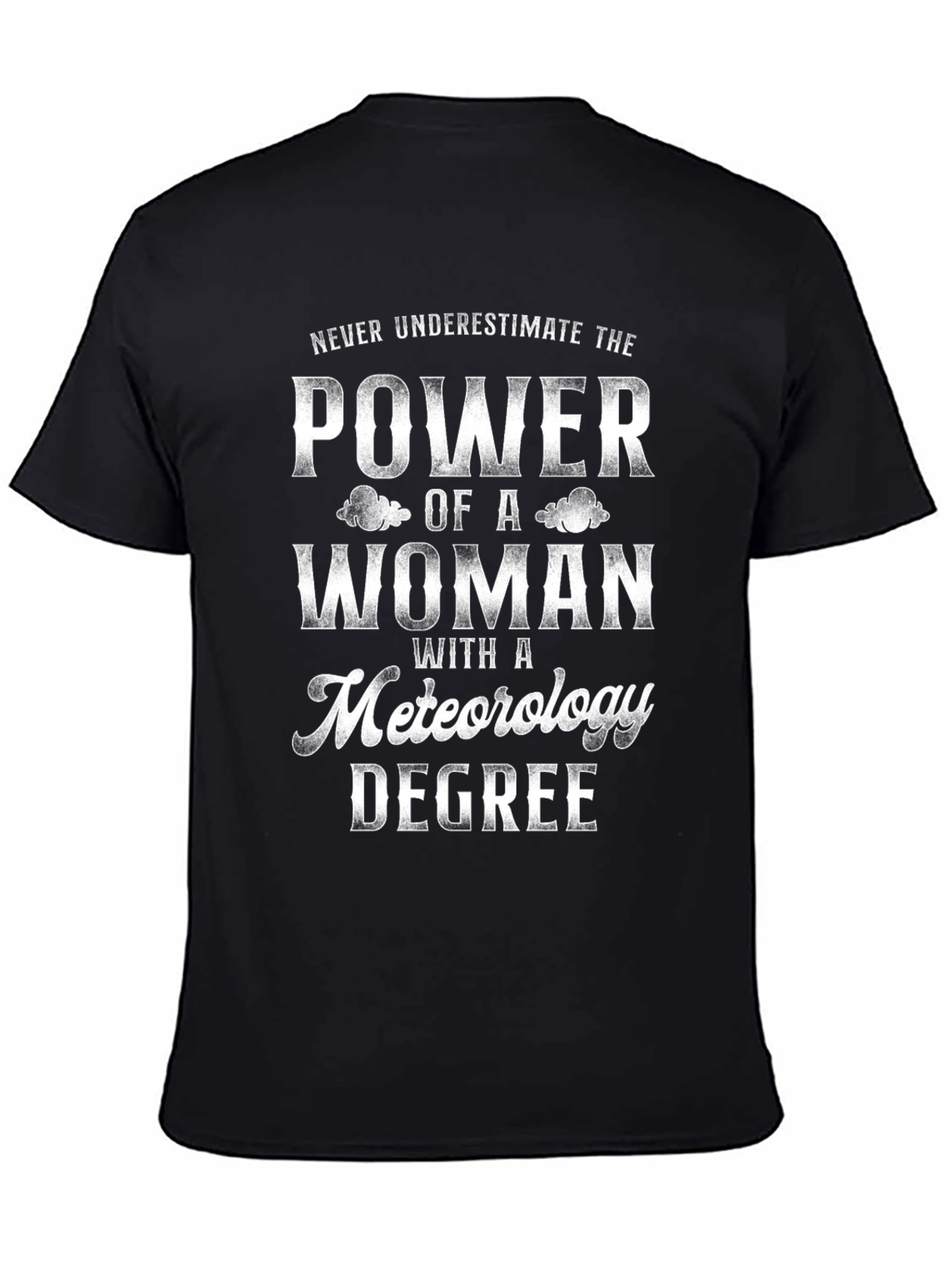 Meteorology Degree Woman Power Black T-Shirt