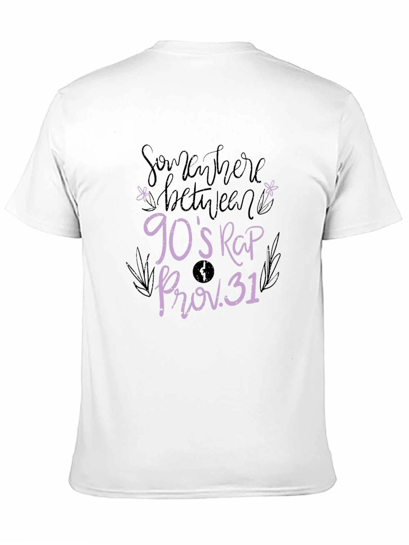 Somewhere Between 90s Rap Proverbs 31 Black T-Shirt