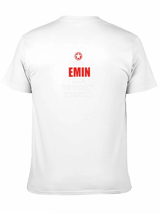 Its A Emin Thing T-Shirt