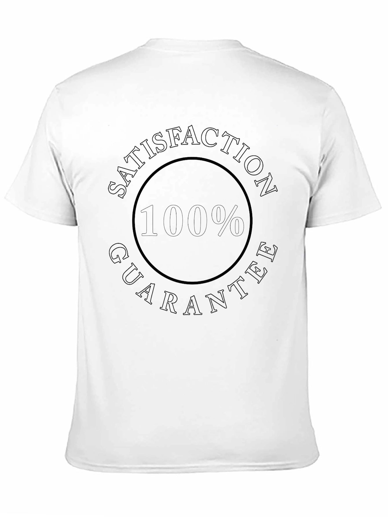 Satisfaction Guaranteed Black T-Shirt