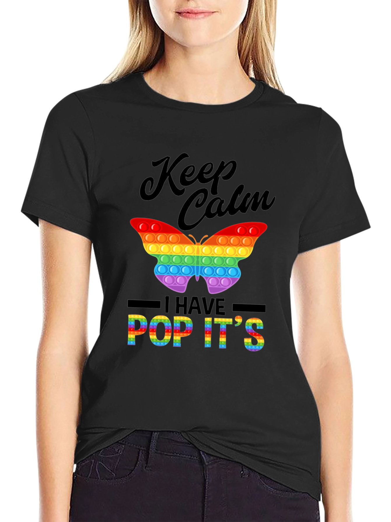 Keep Calm I Have Pop Its Rainbow Butterfly T-Shirt