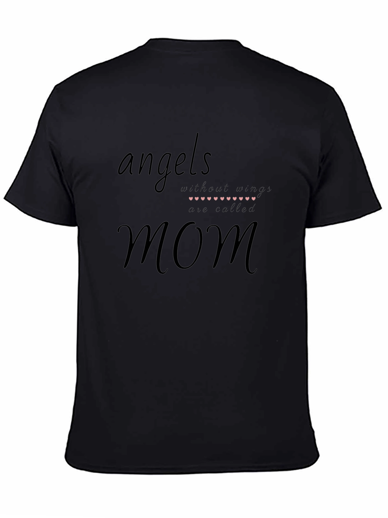 Angels Without Wings Mom T-Shirt