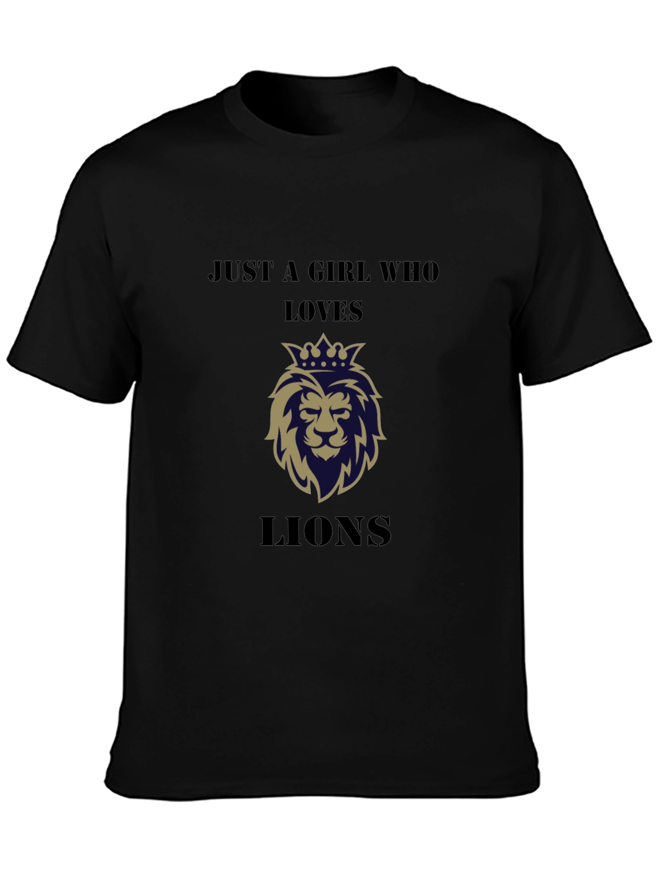 Just a Girl Who Loves Lions T-Shirt