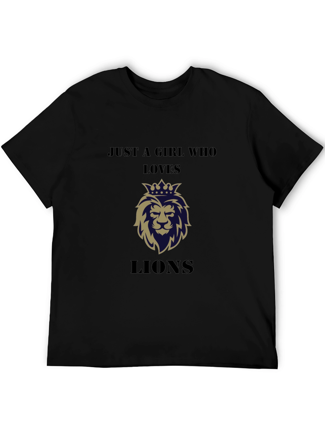 Just a Girl Who Loves Lions T-Shirt