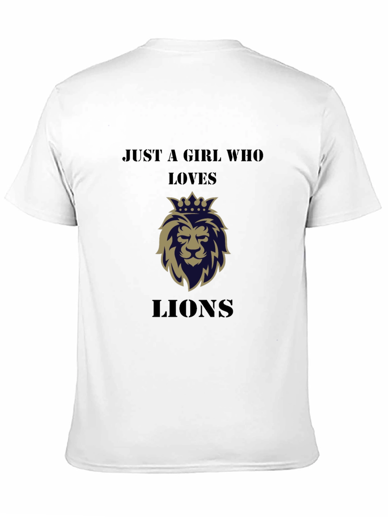 Just a Girl Who Loves Lions T-Shirt