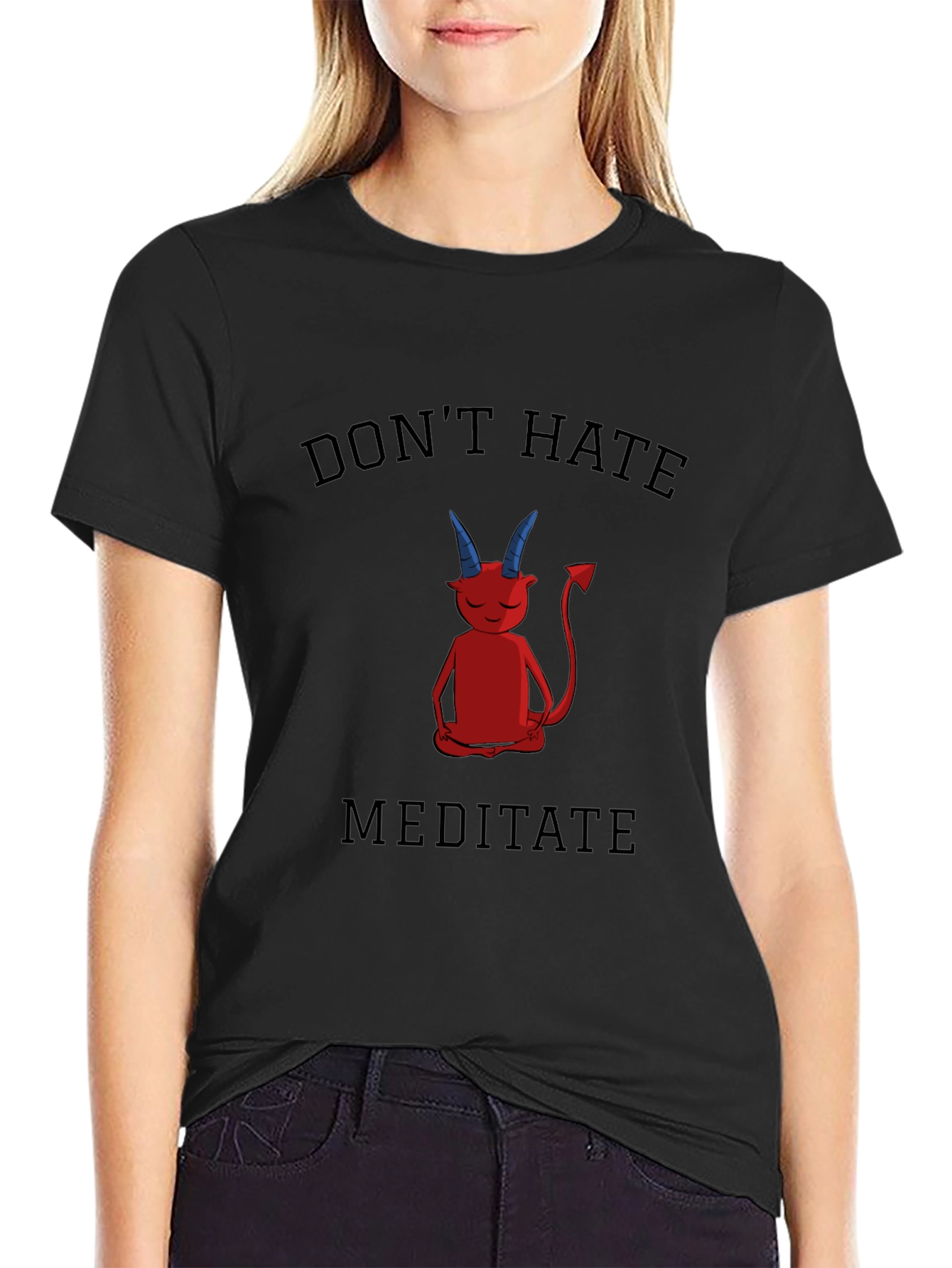 Dont Hate Meditate T-Shirt - Black Graphic Tee