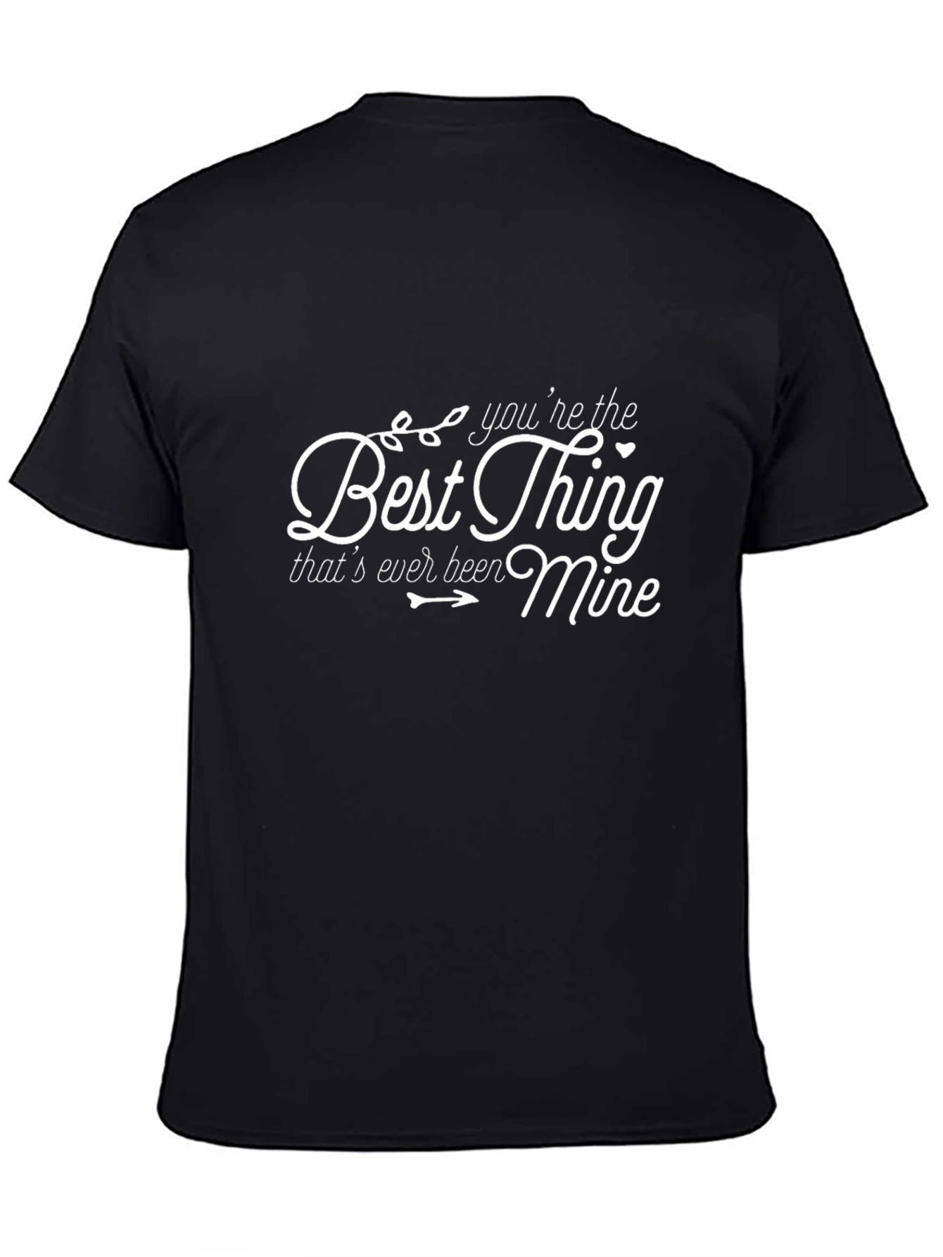 Best Thing T-Shirt