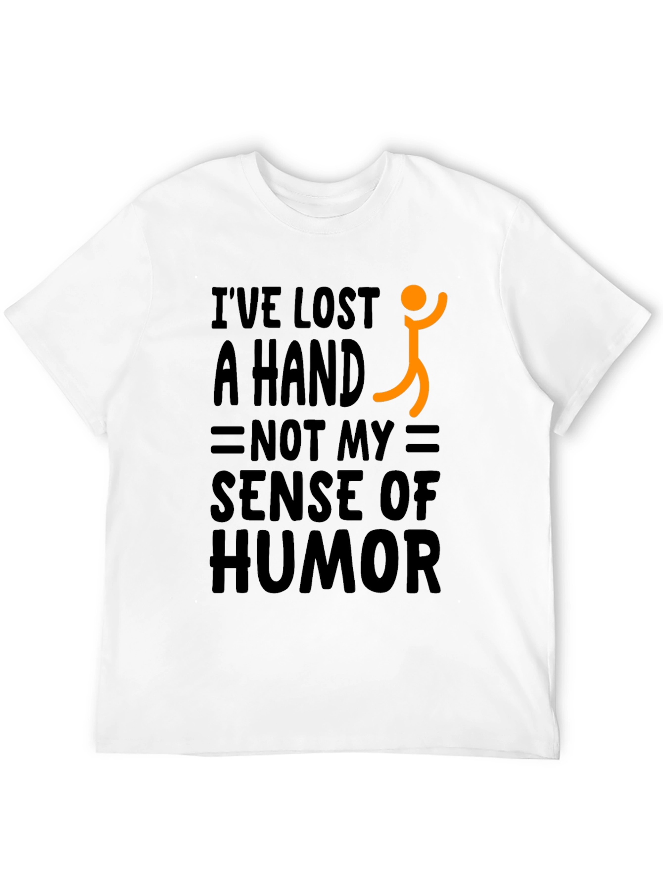 Humorous Lost a Hand Graphic Tee