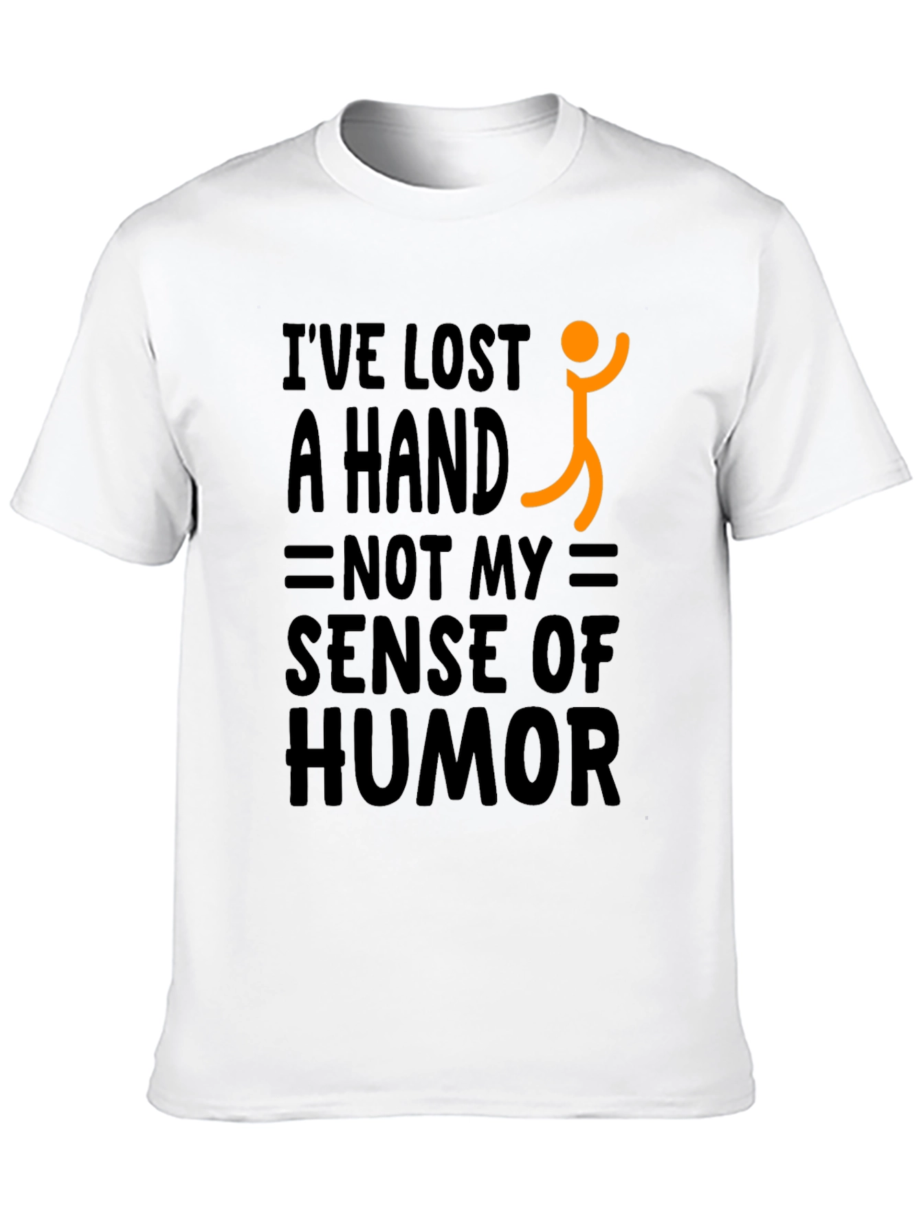 Humorous Lost a Hand Graphic Tee