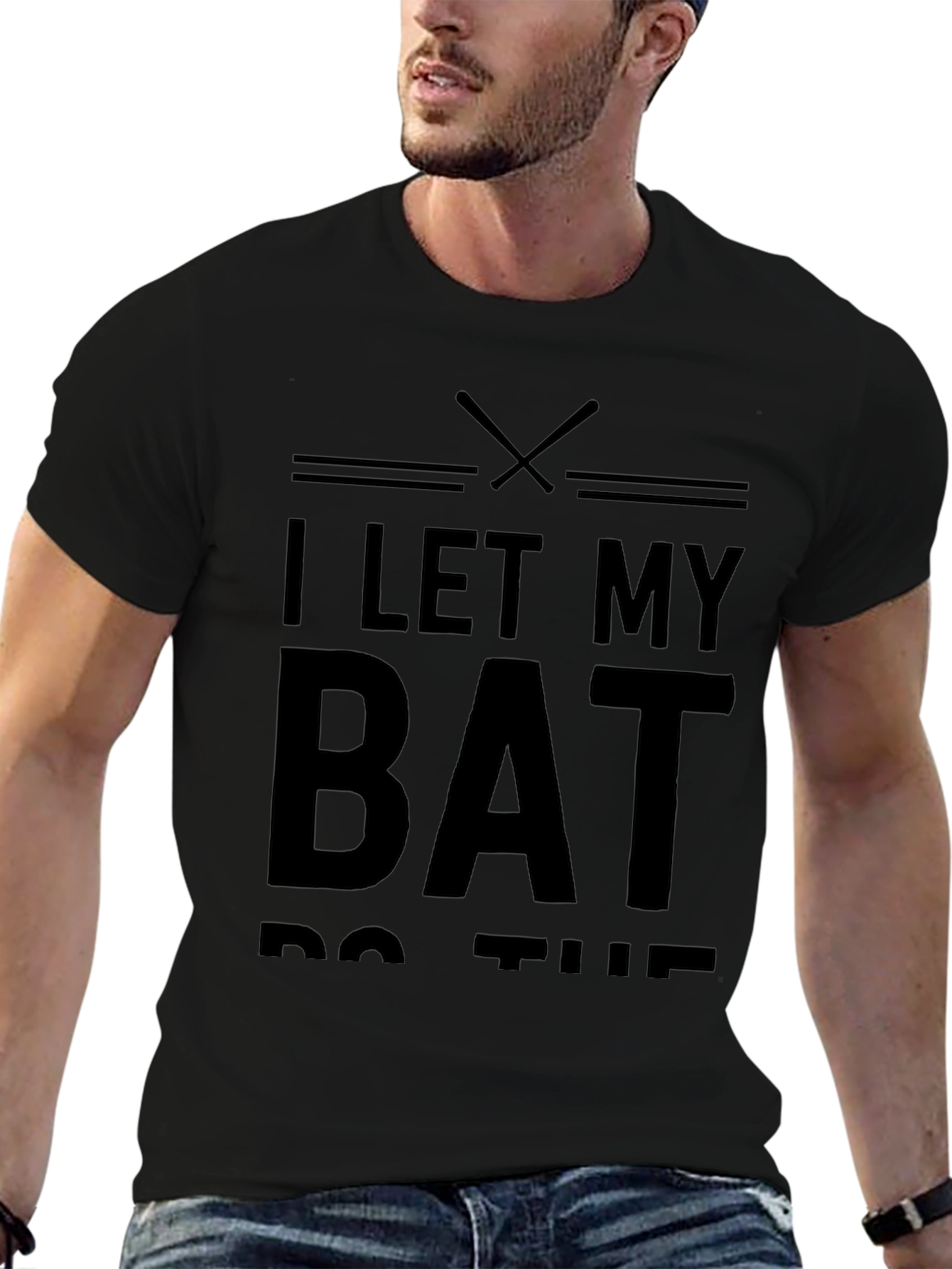 I Let My Bat Do The Talking Baseball T-Shirt
