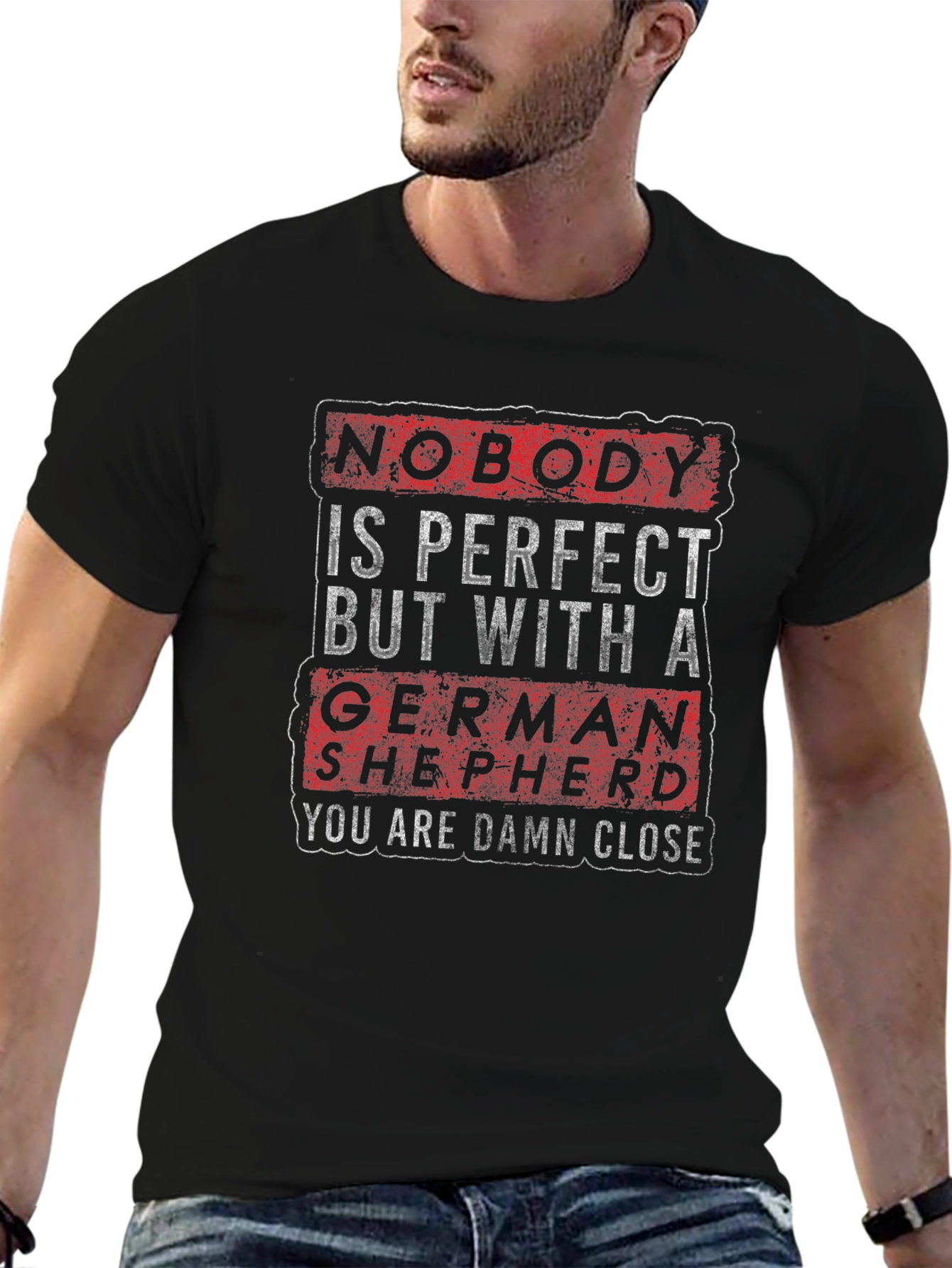 German Shepherd T-Shirt - Nobody is Perfect