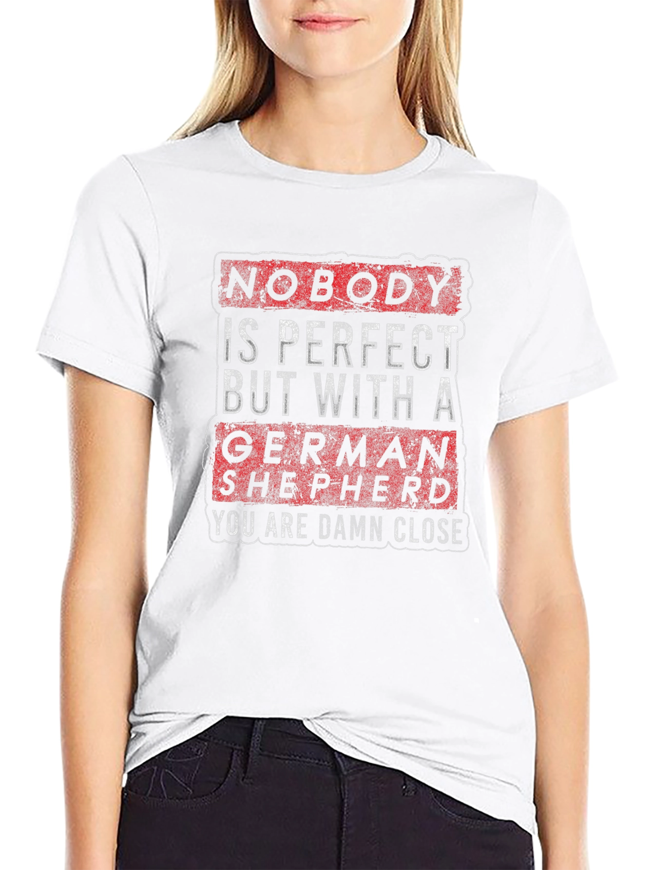 German Shepherd T-Shirt - Nobody is Perfect