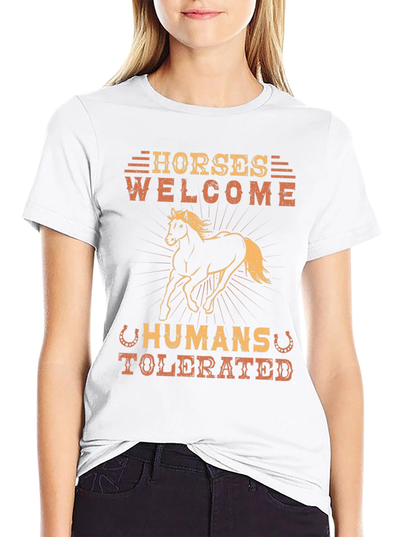 Horses Welcome Humans Tolerated Graphic T-Shirt