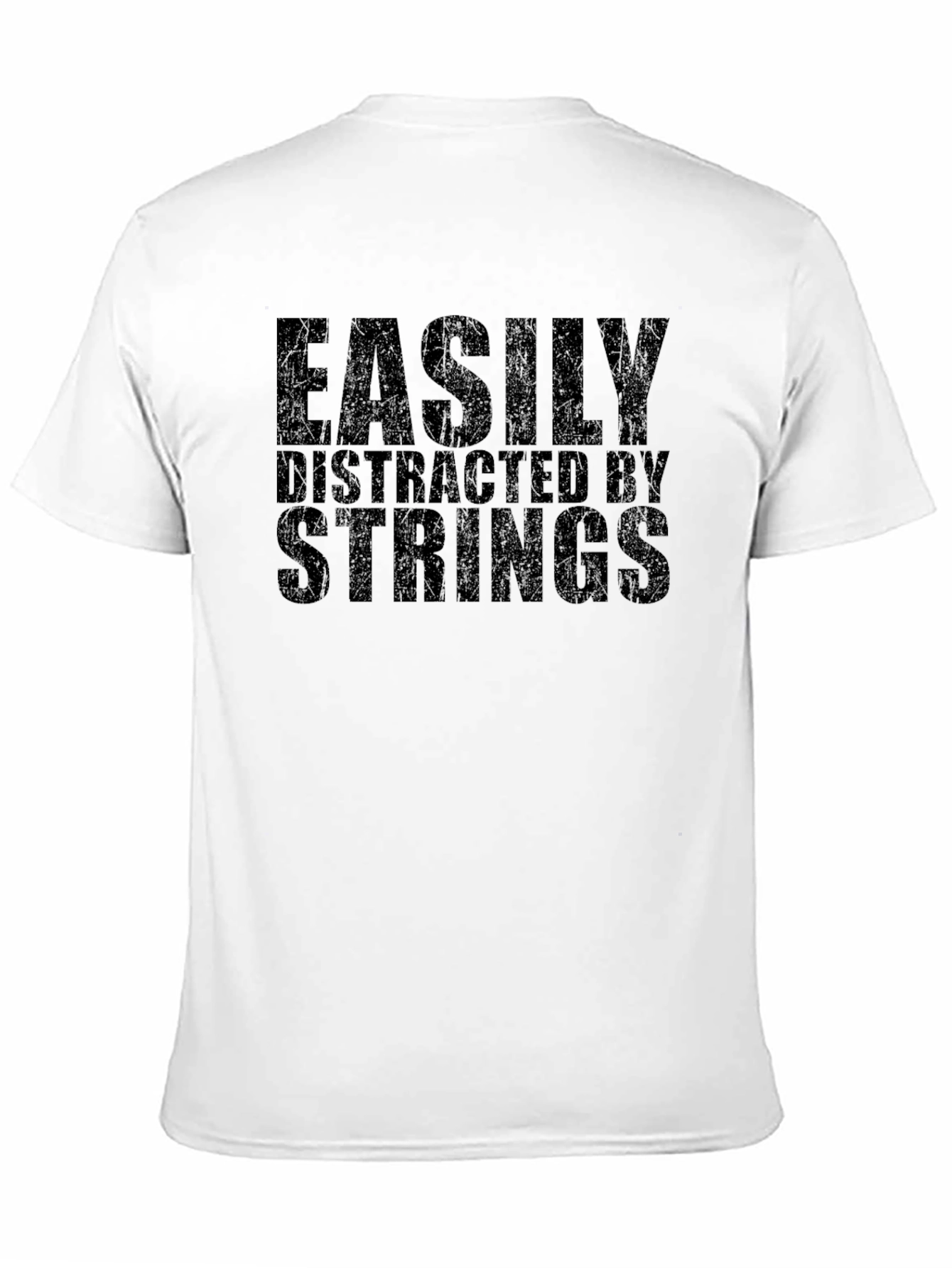 Easily Distracted by Strings Graphic T-Shirt