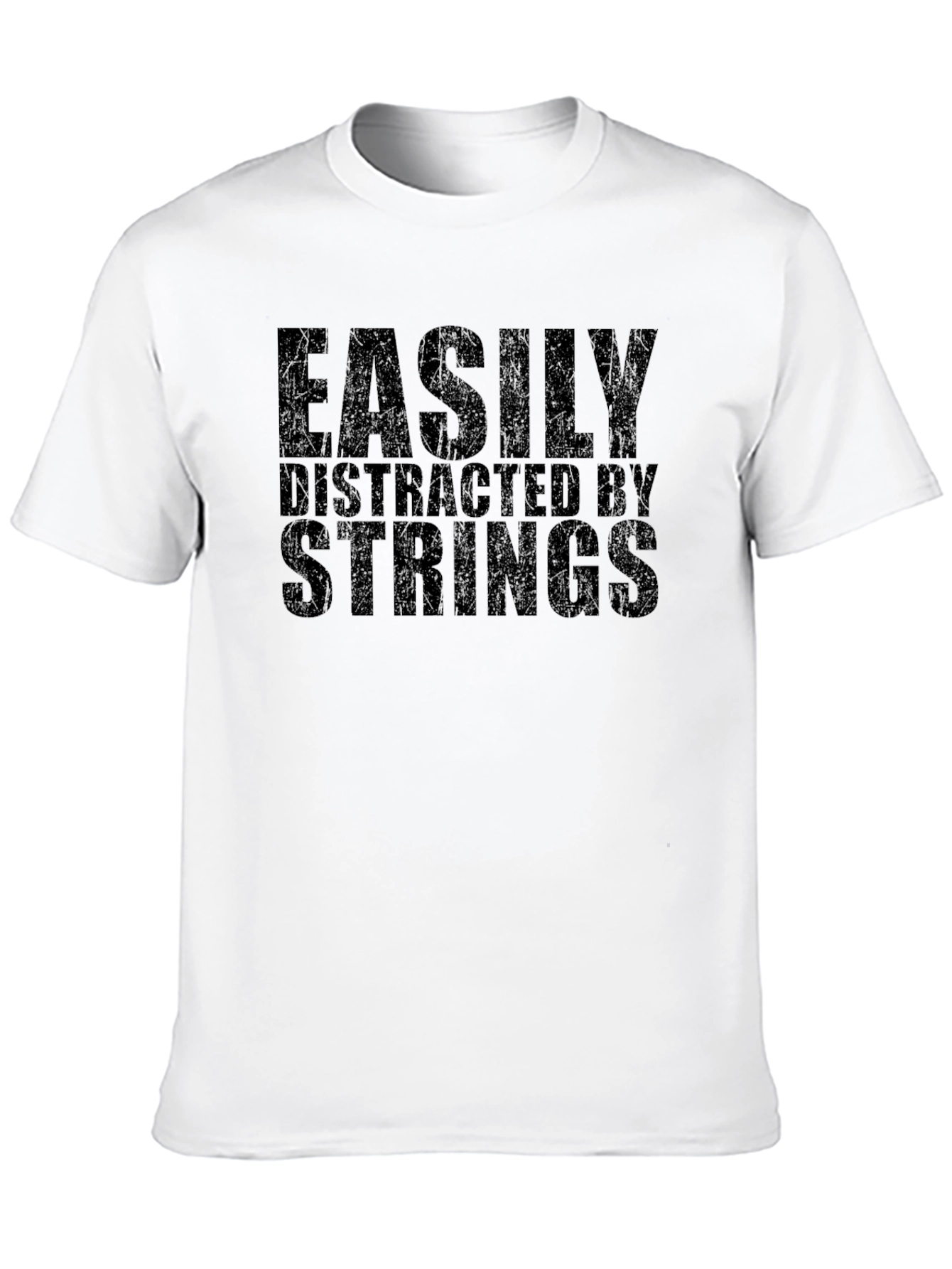 Easily Distracted by Strings Graphic T-Shirt