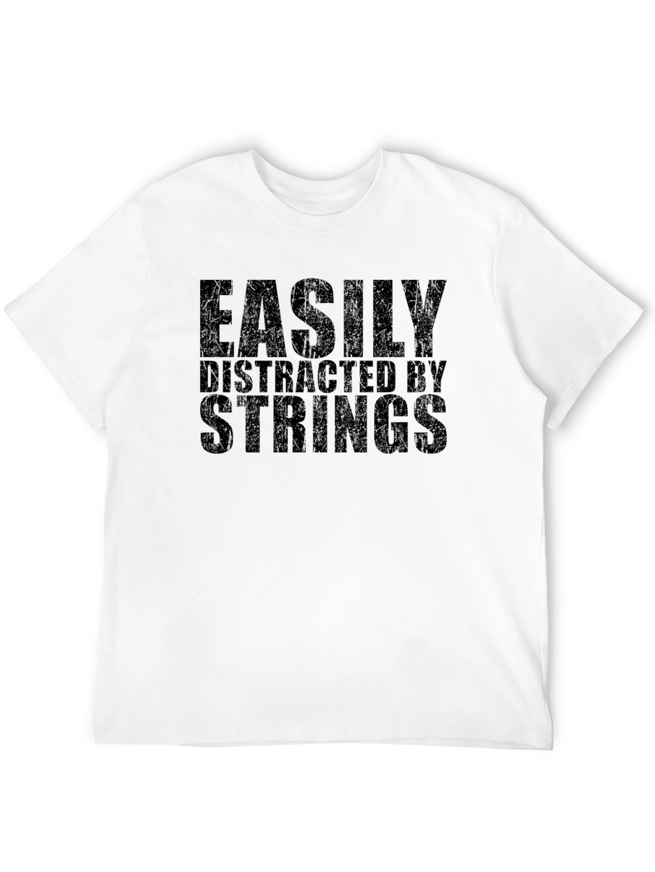 Easily Distracted by Strings Graphic T-Shirt