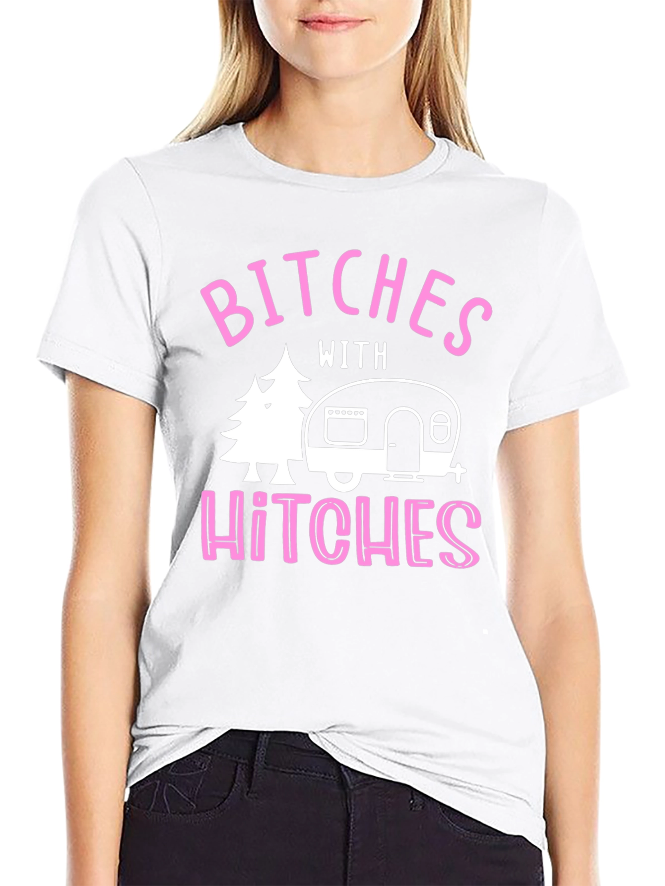 Bitches With Hitches Graphic Tee - Camping Humor
