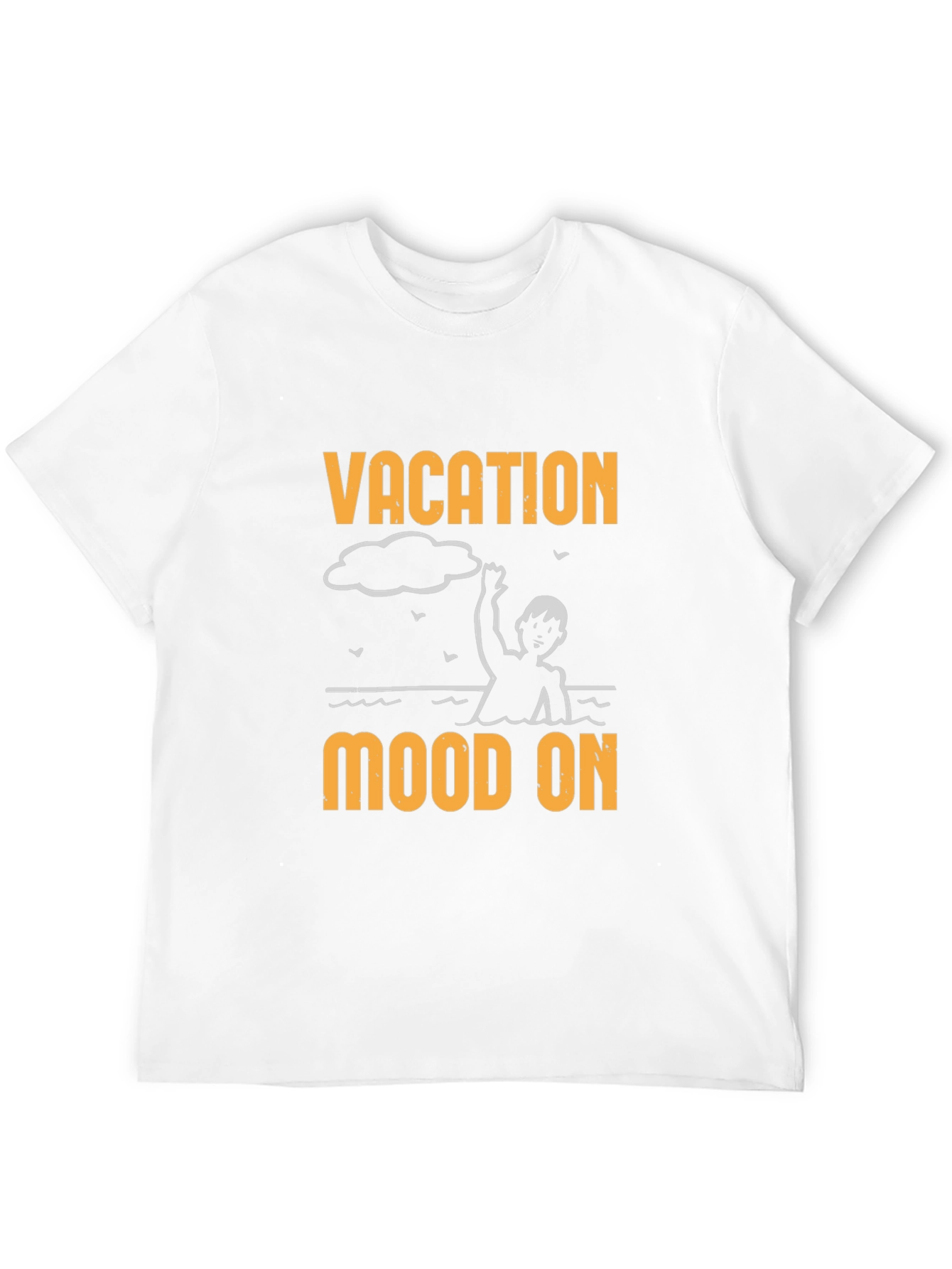 Vacation Mood On Graphic T-Shirt