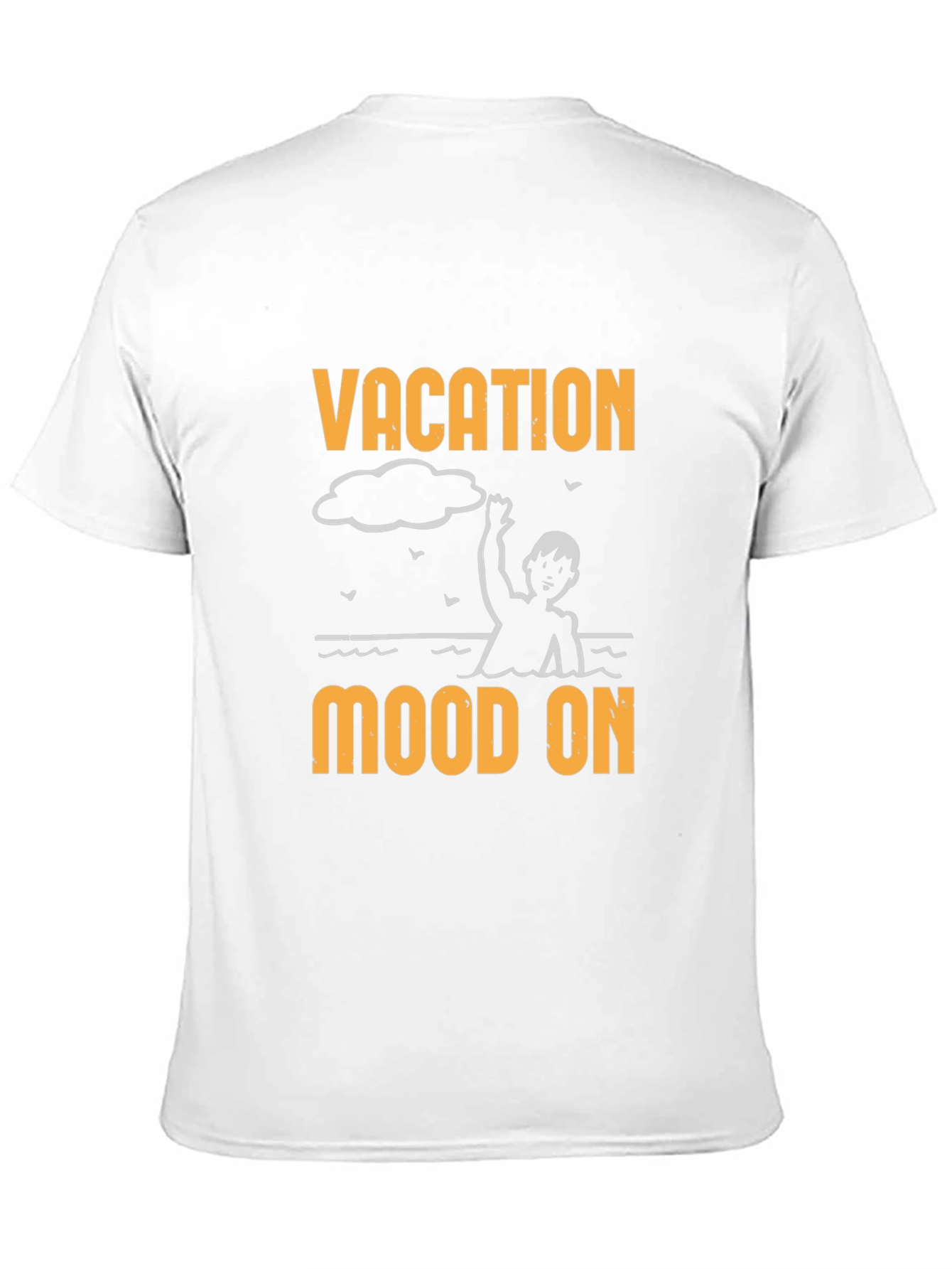 Vacation Mood On Graphic T-Shirt