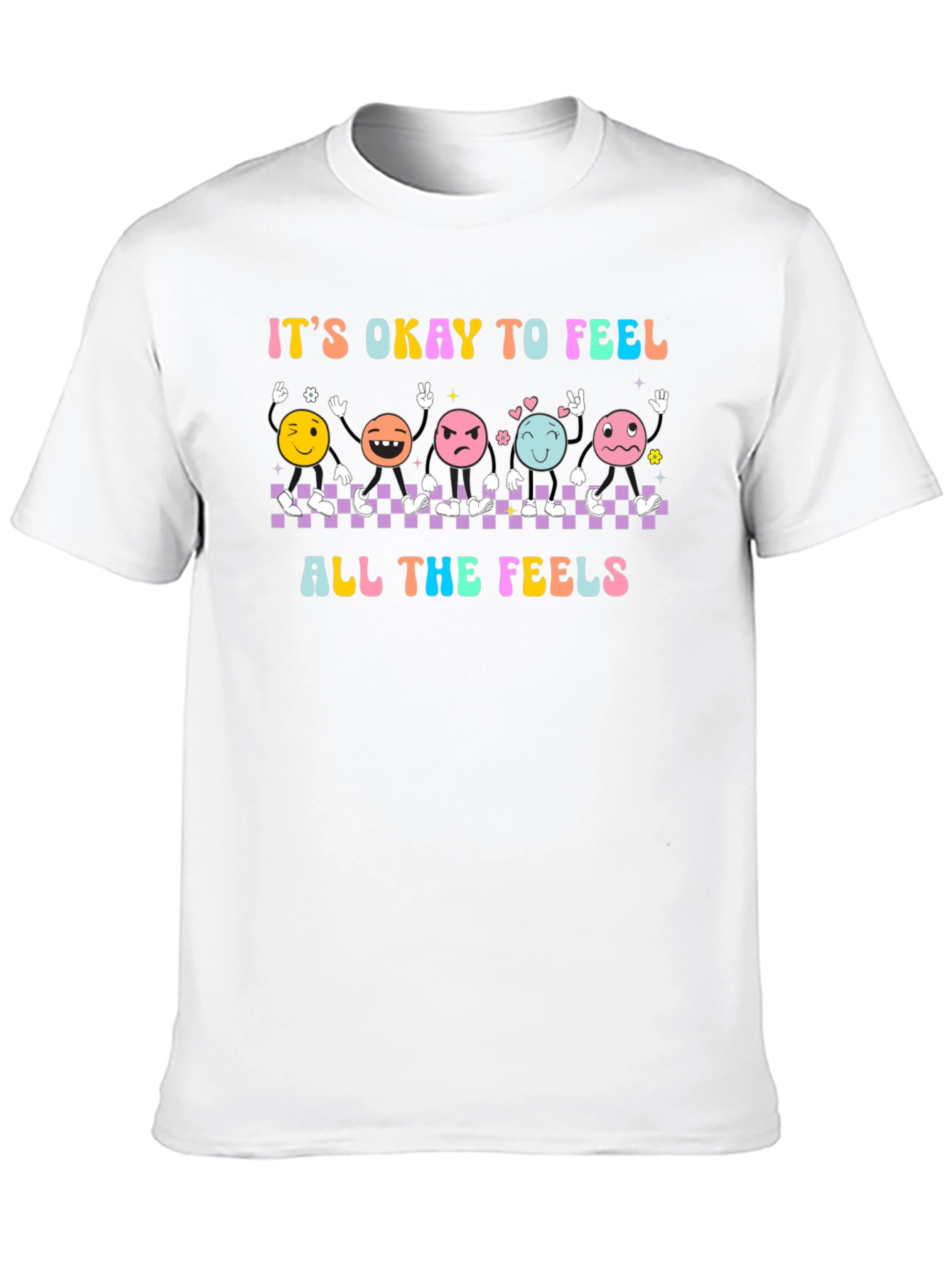 Its Okay to Feel All The Feels Graphic T-Shirt