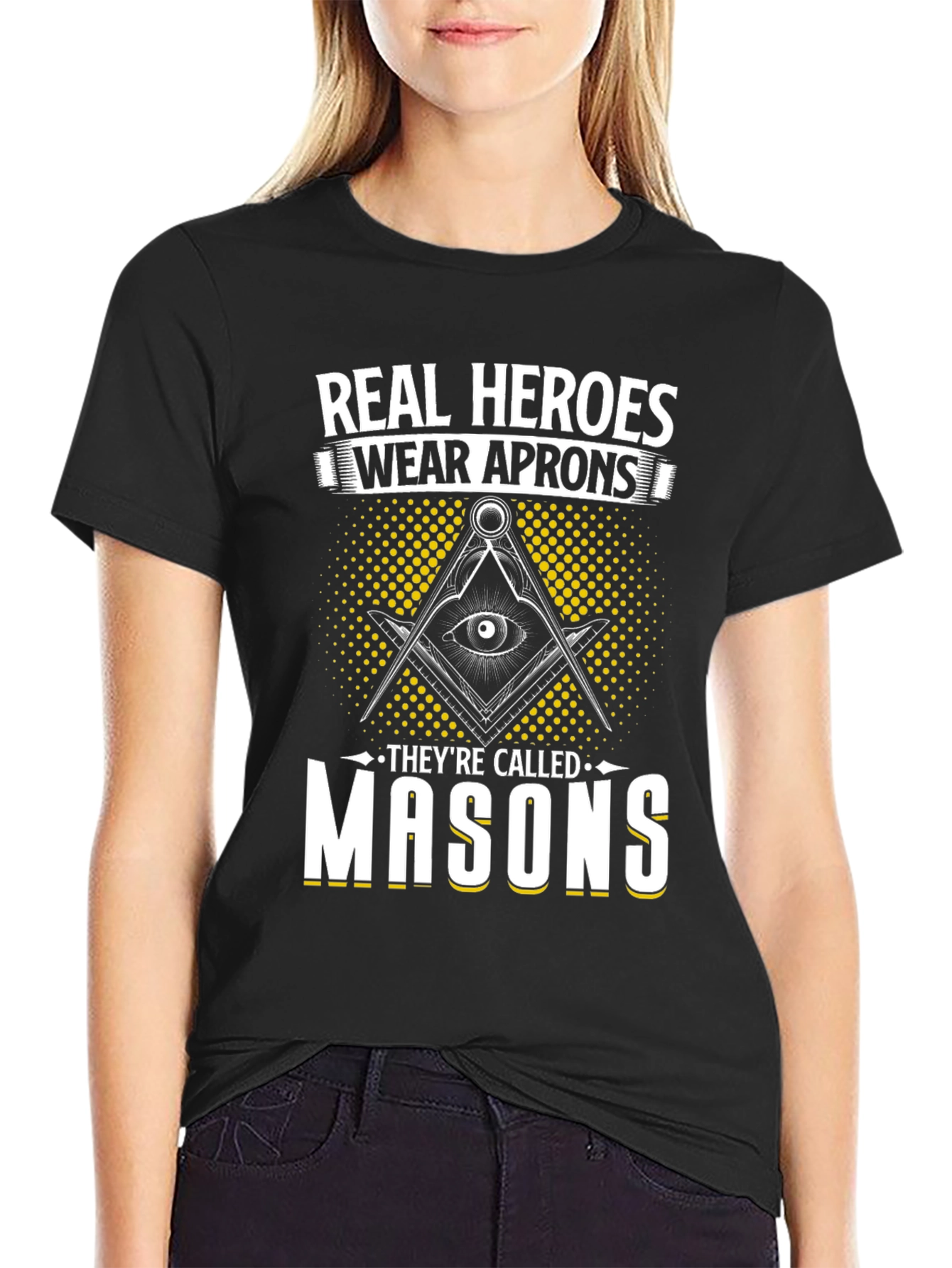 Real Heroes Wear Aprons T-Shirt - Masons