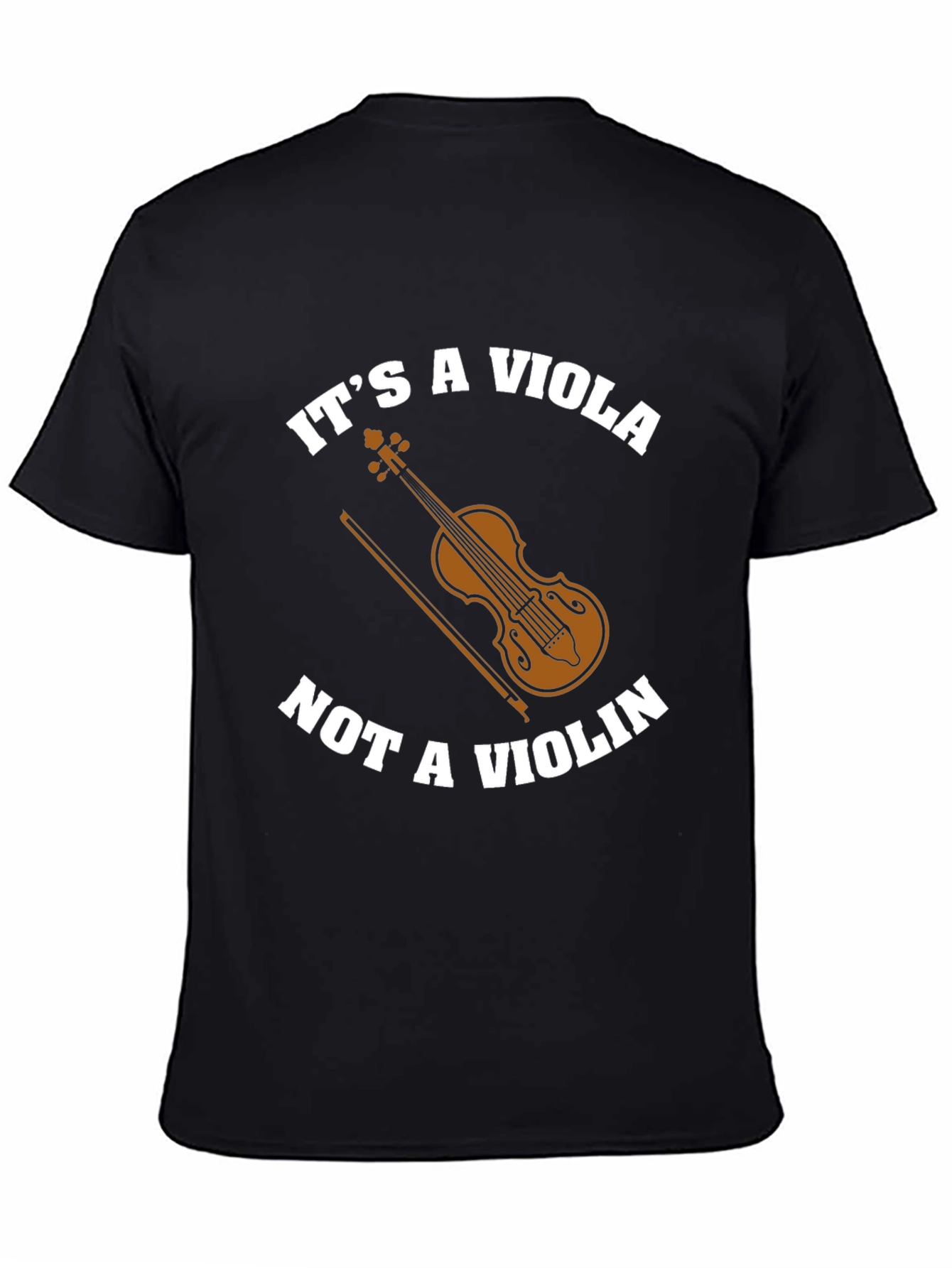 Its a Viola Not a Violin T-Shirt