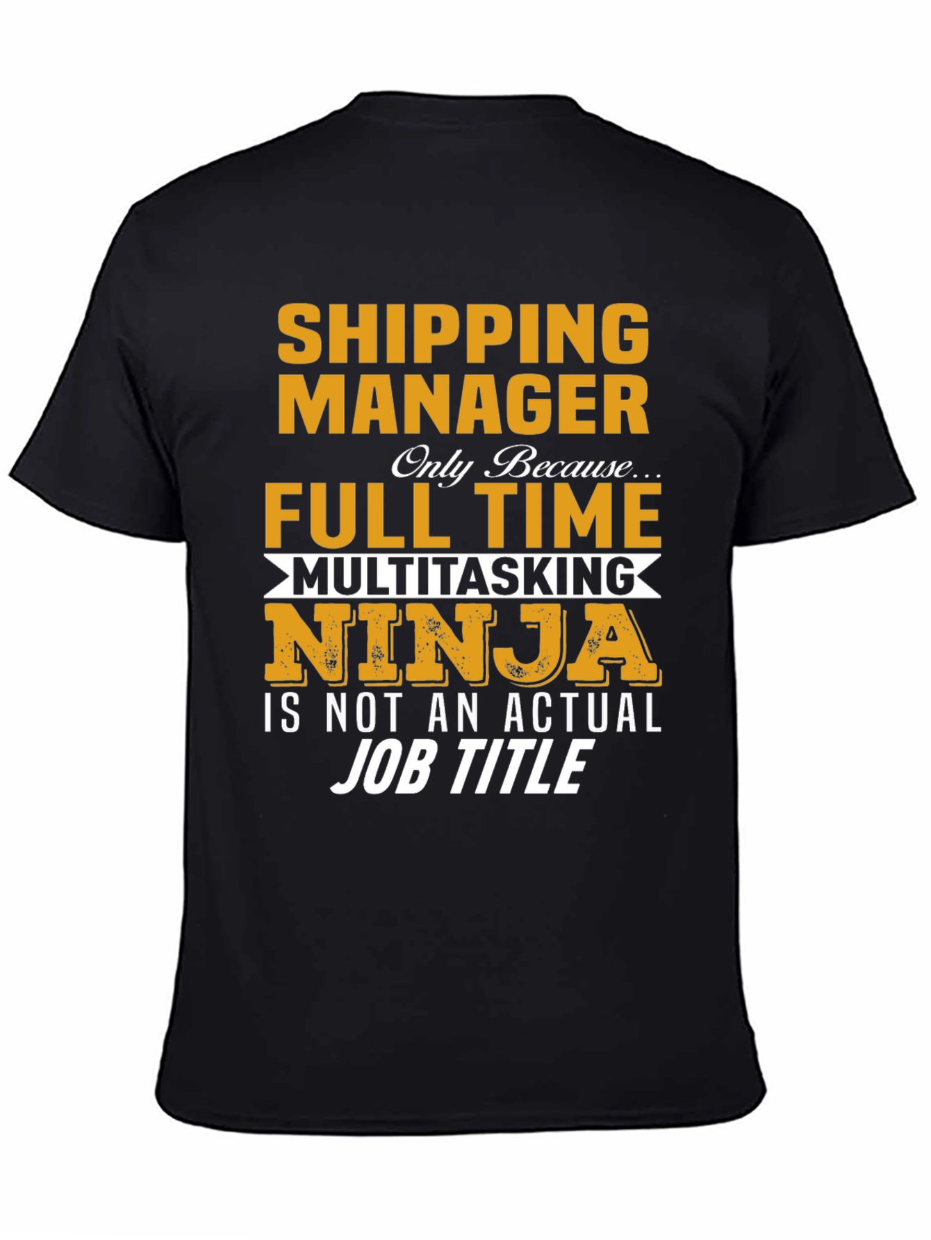 Shipping Manager Ninja T-Shirt