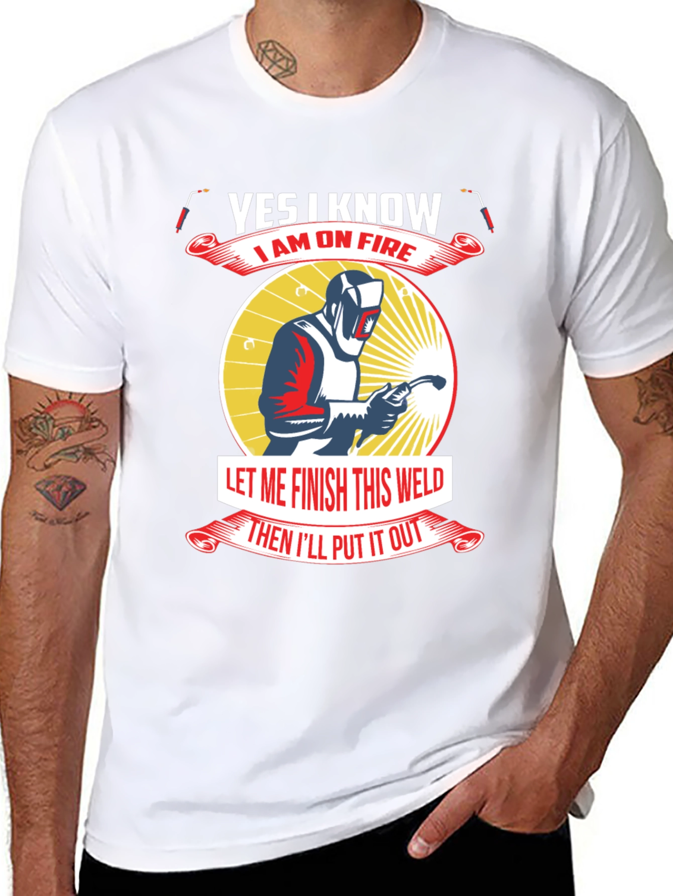 Yes I Know I Am On Fire Welder T-Shirt