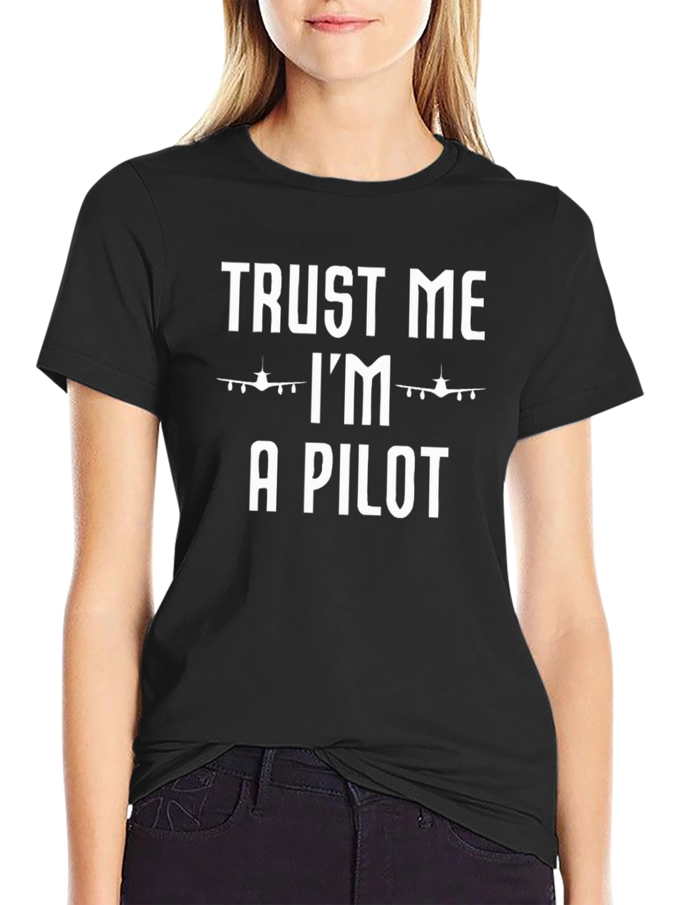 Trust Me Im a Pilot Funny Airplane T-Shirt