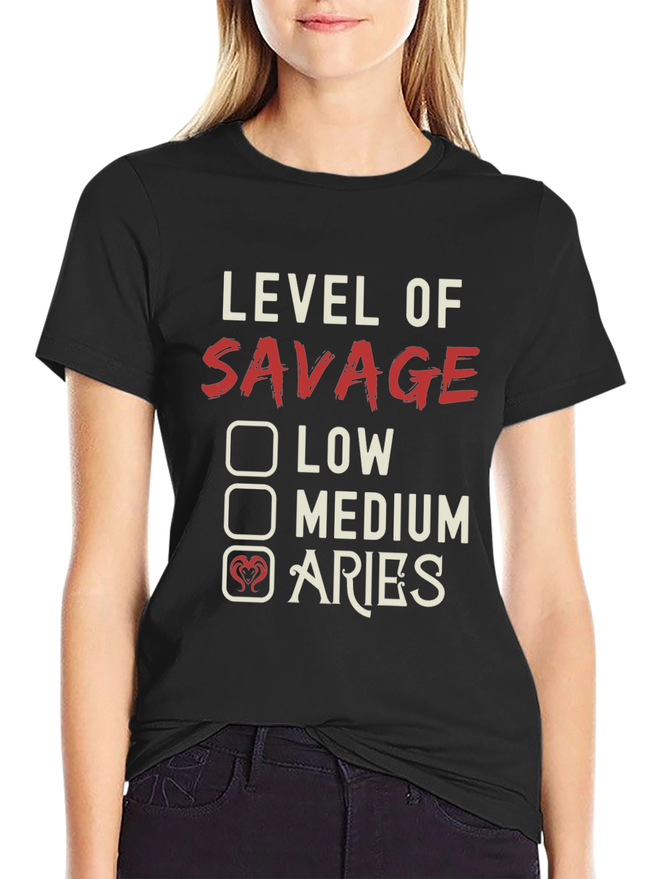 Level of Savage Aries Zodiac T-Shirt