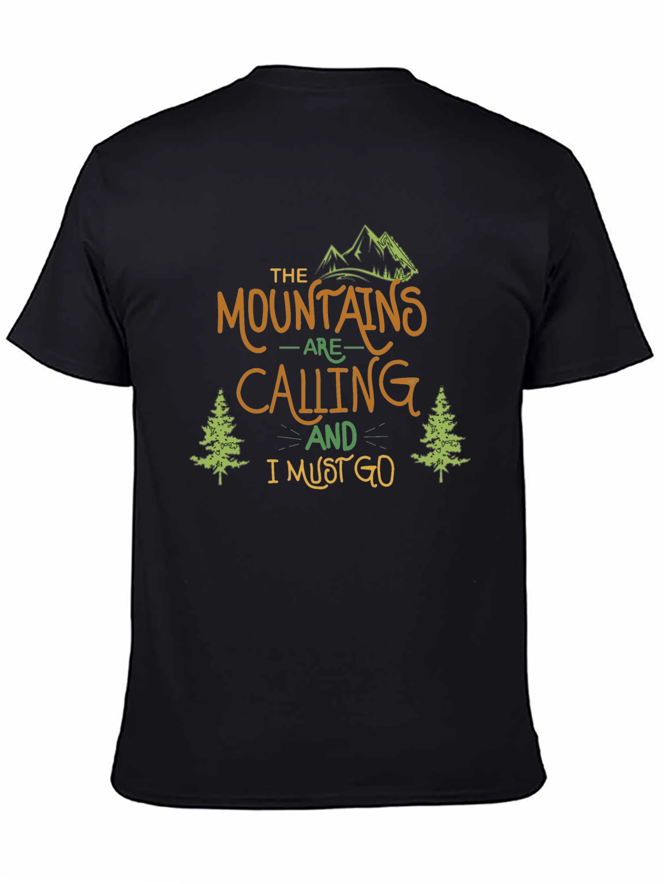 Mountains Are Calling T-Shirt