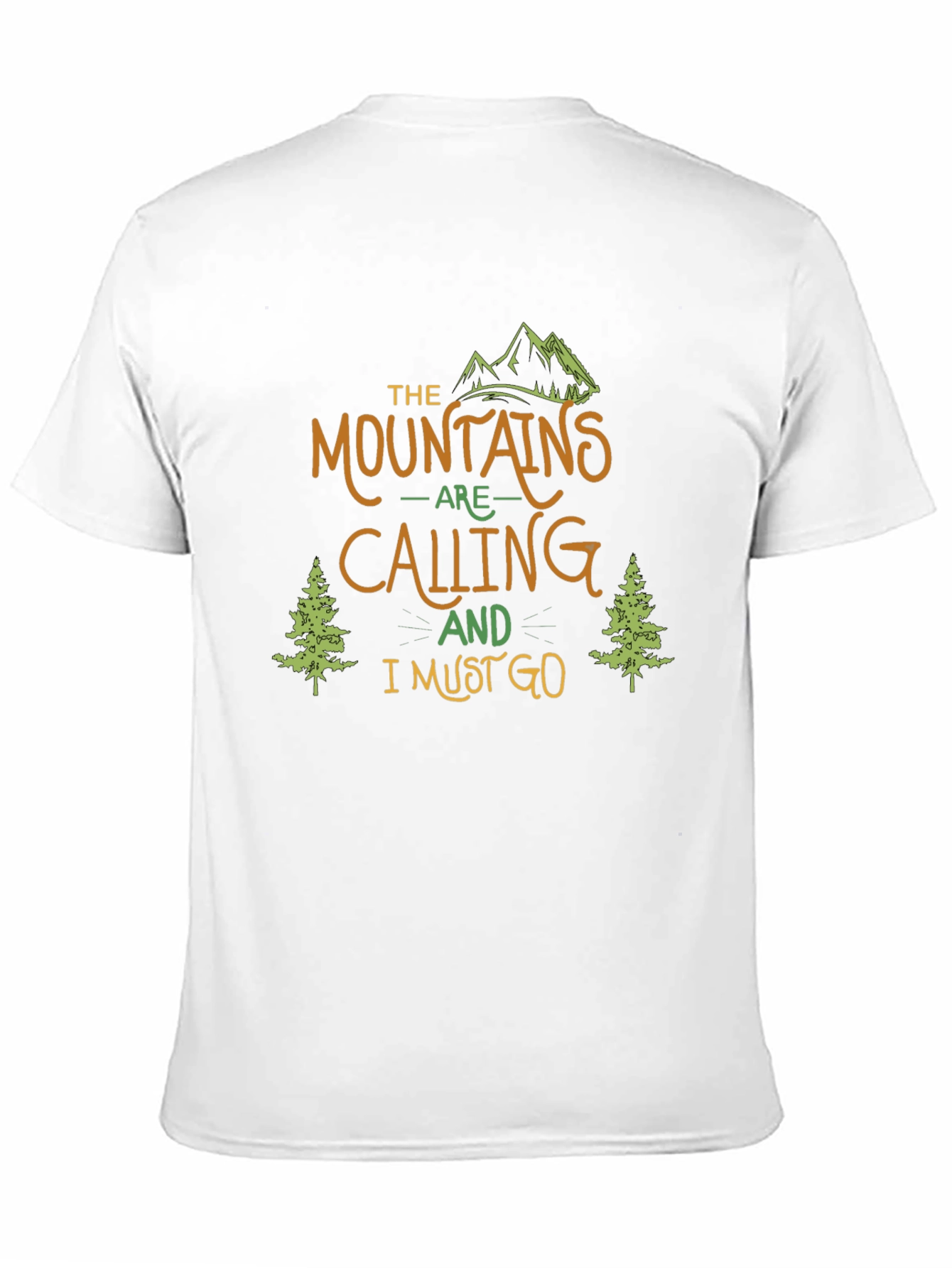 Mountains Are Calling T-Shirt