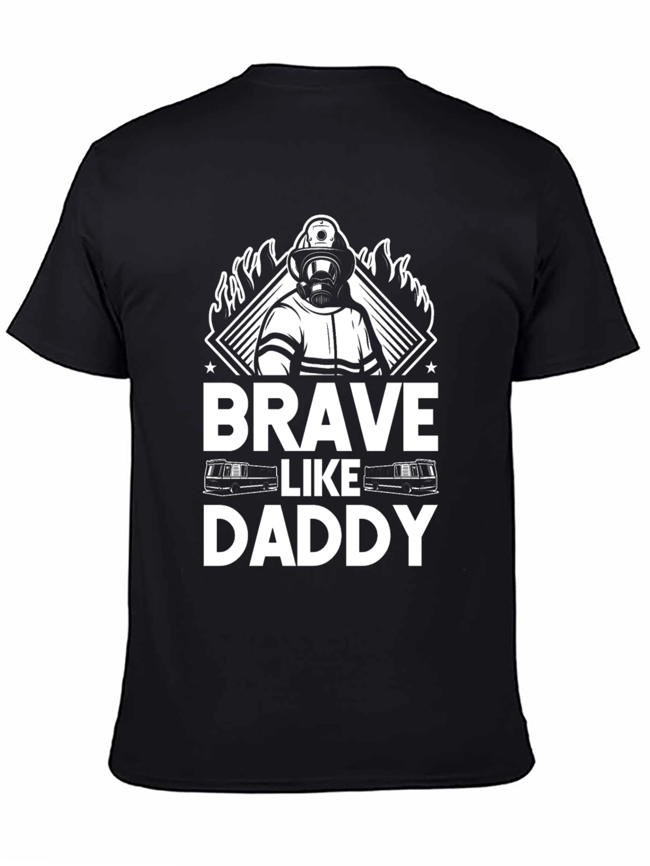 Brave Like Daddy Firefighter Graphic T-Shirt