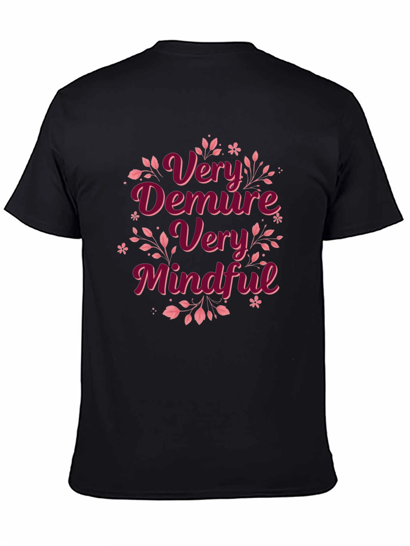 Very Demure Mindful Black T-Shirt