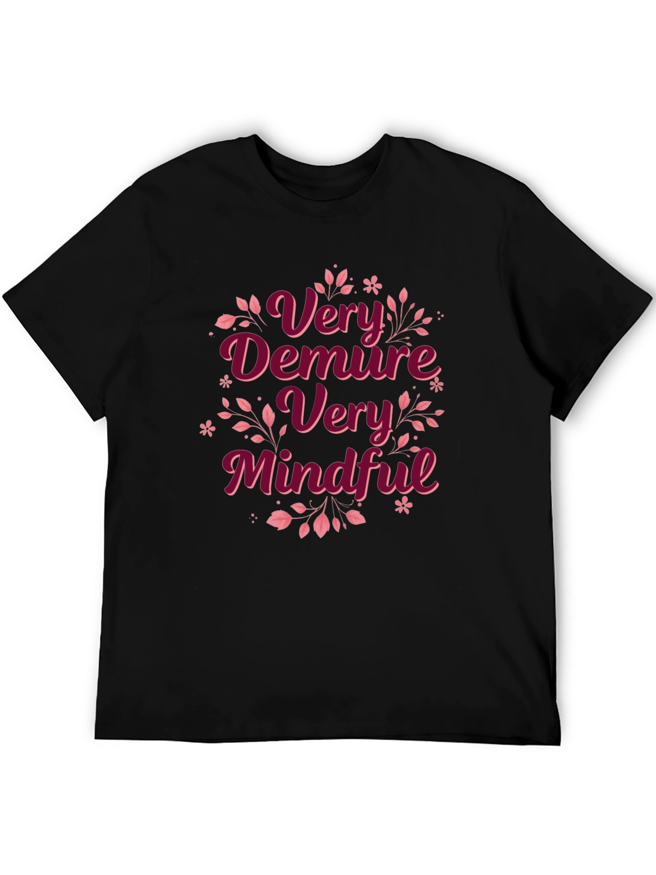 Very Demure Mindful Black T-Shirt