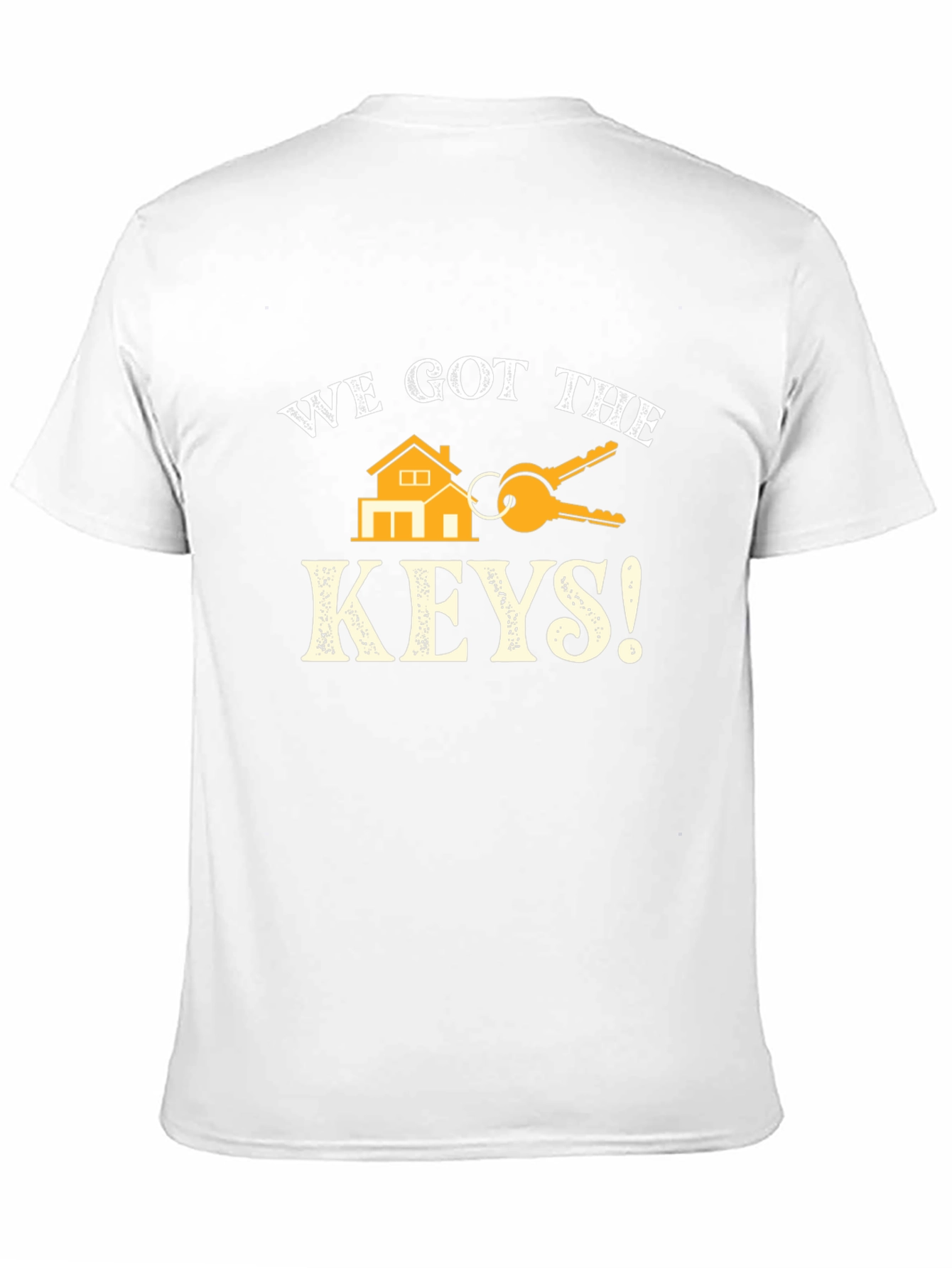 We Got The Keys T-Shirt - New Homeowner Tee