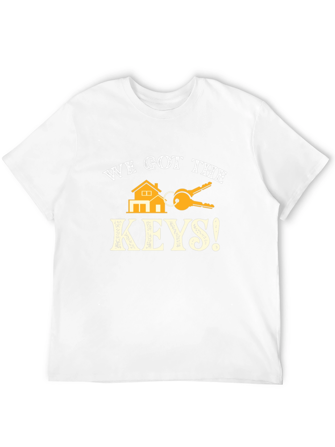 We Got The Keys T-Shirt - New Homeowner Tee