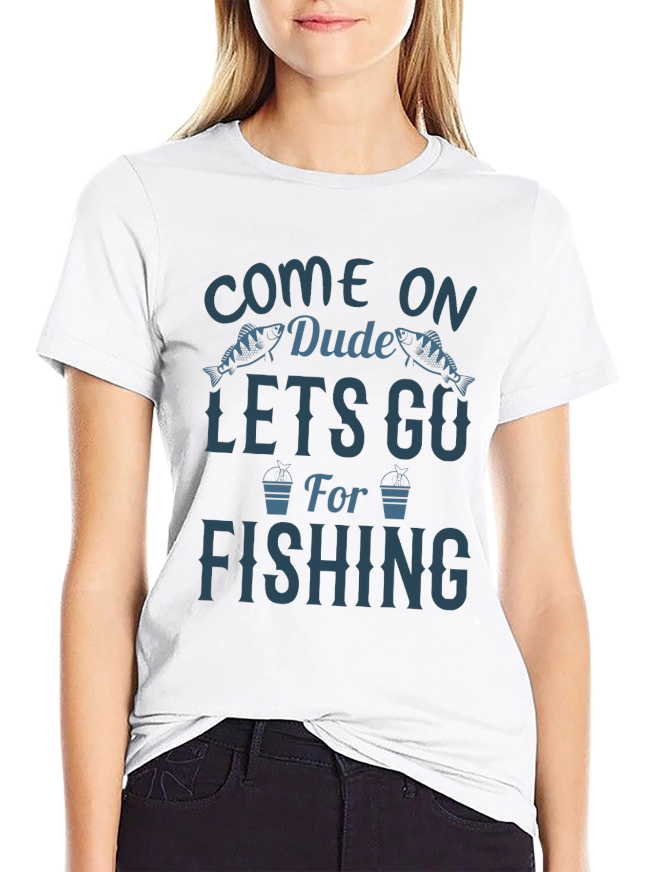 Come On Dude Lets Go Fishing Black Graphic Tee