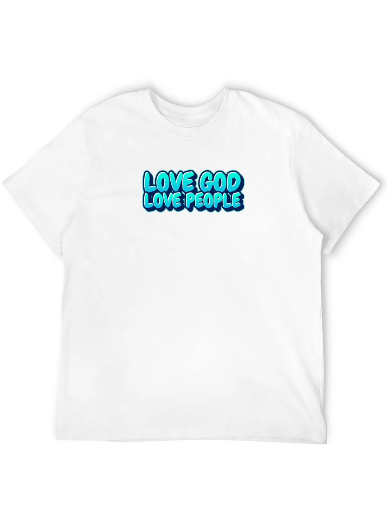 Love God Love People T-Shirt
