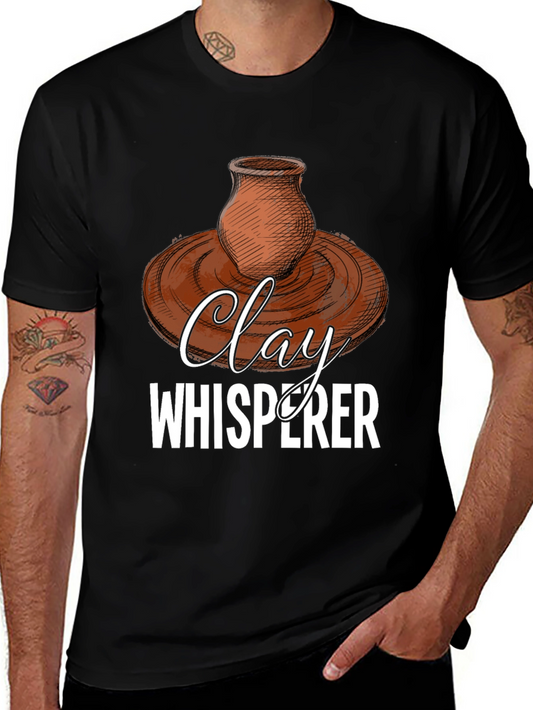Clay Whisperer Graphic Tee - Pottery Lover T-Shirt