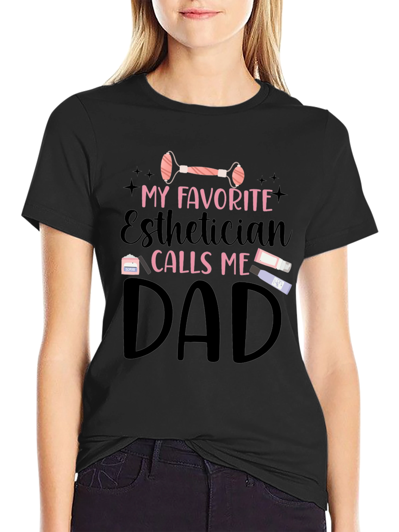 Esthetician Dad T-Shirt - Gift for Fathers Day