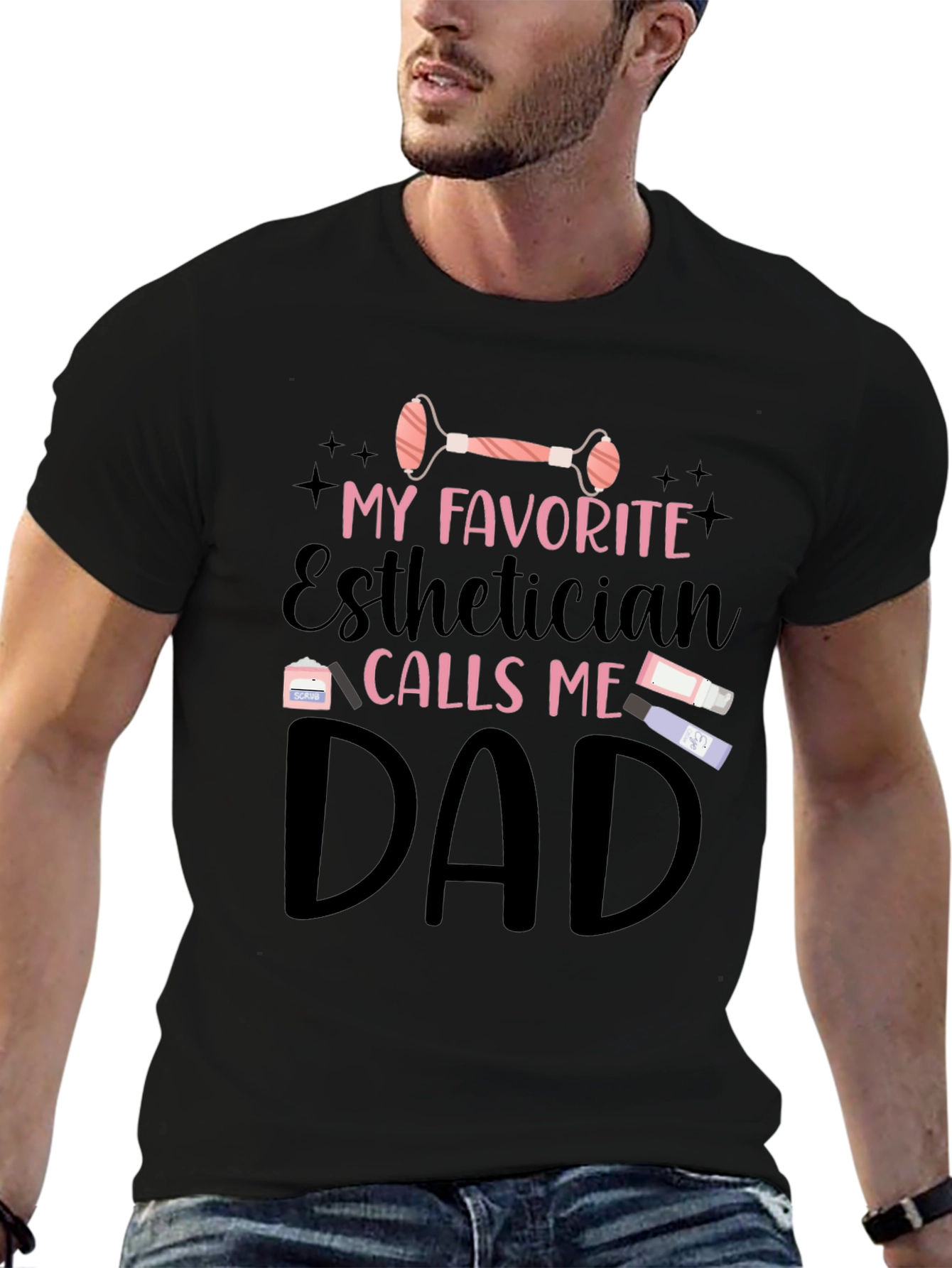 Esthetician Dad T-Shirt - Gift for Fathers Day