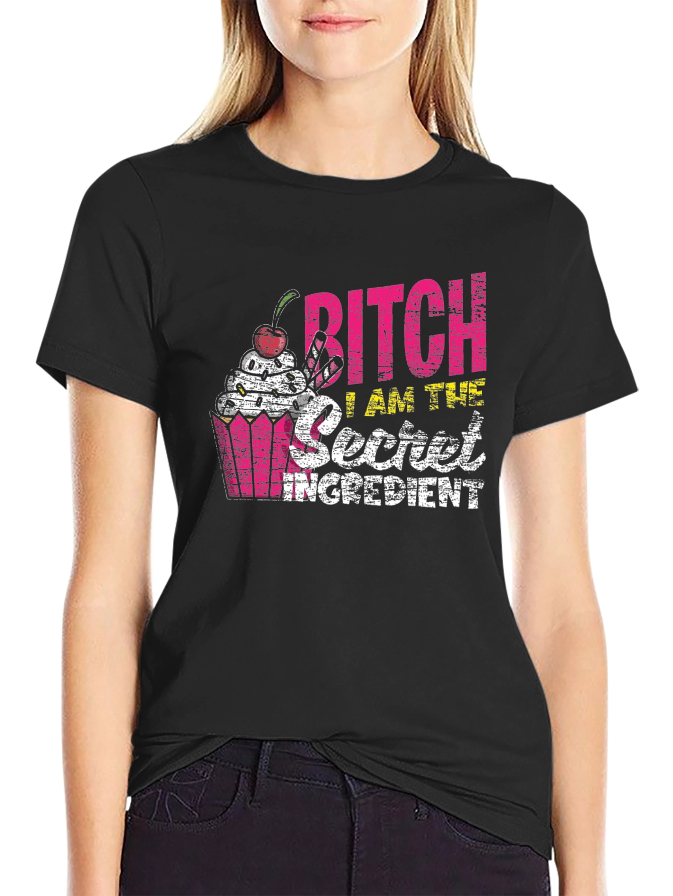 Bitch I Am The Secret Ingredient Funny T-Shirt