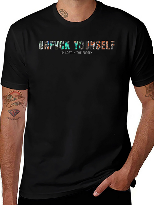 Edgy Uh Fuck Yourself Graphic Tee - Lost in the Fortex