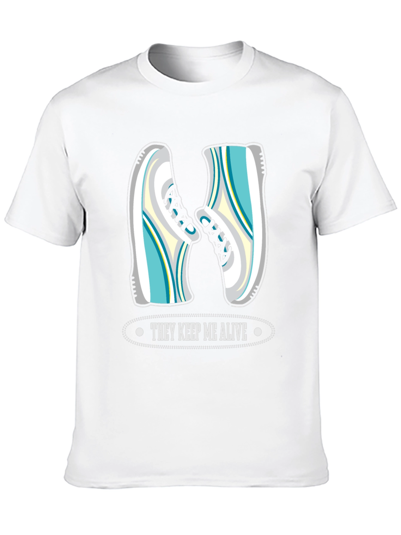 Runners Tee: They Keep Me Alive