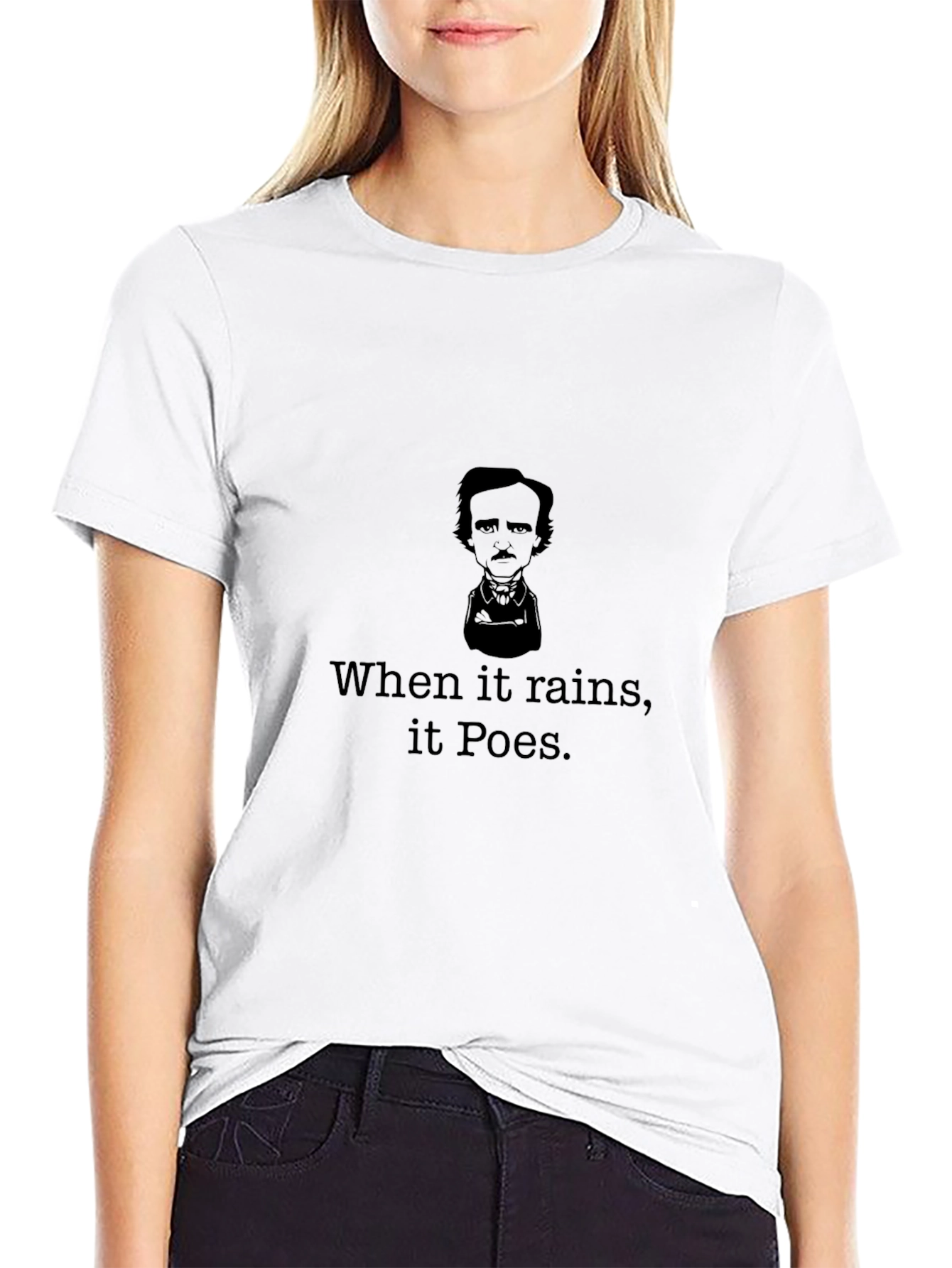When it rains it Poes - T-Shirt