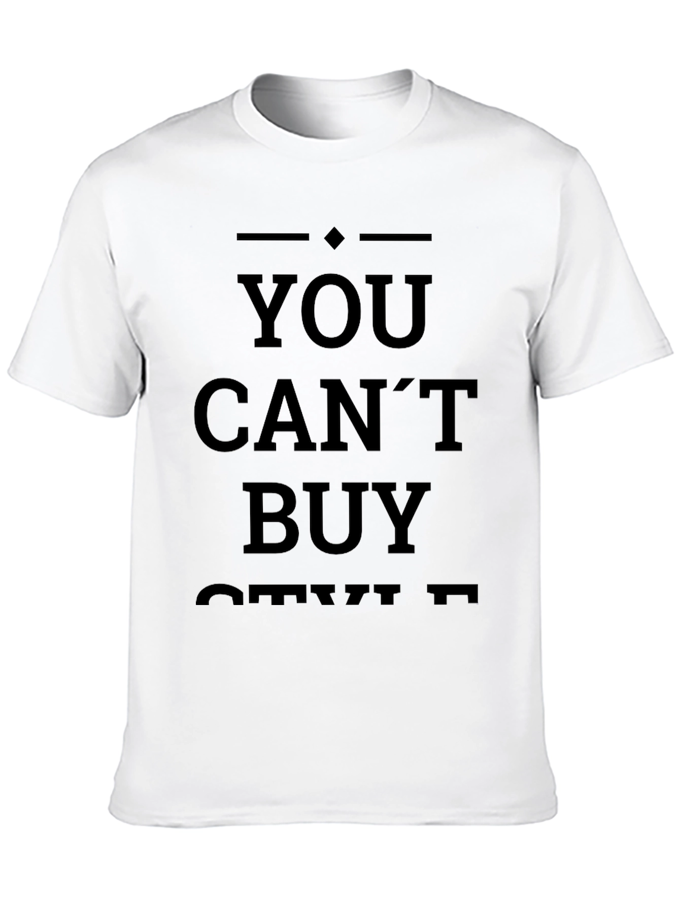 You Cant Buy Style Black Graphic Tee