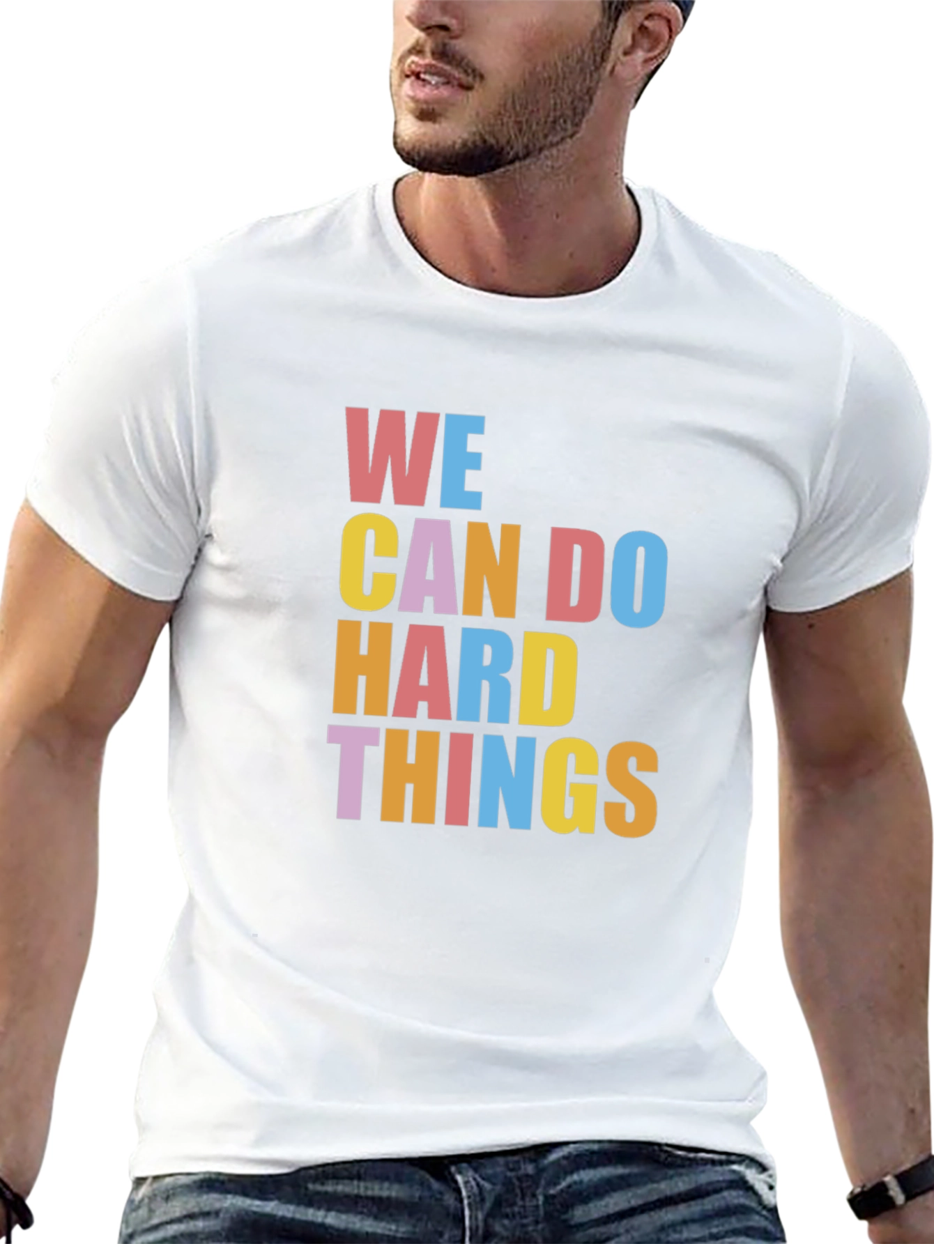 Inspirational Graphic Tee - We Can Do Hard Things