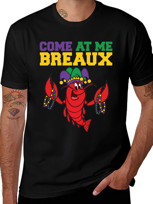 Mardi Gras Lobster T-Shirt Come At Me Breaux